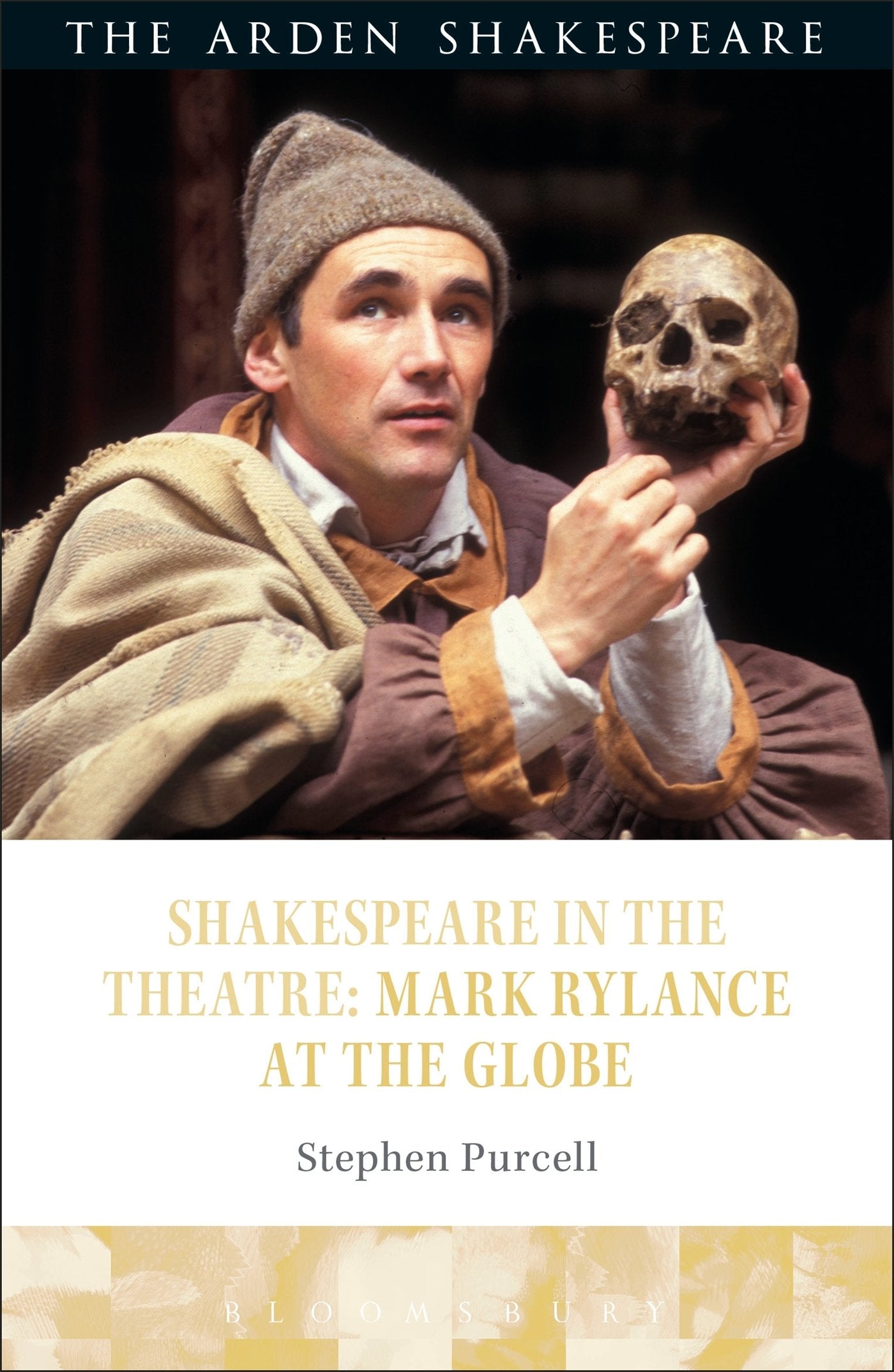 Shakespeare in the Theatre: Mark Rylance at the Globe Drama