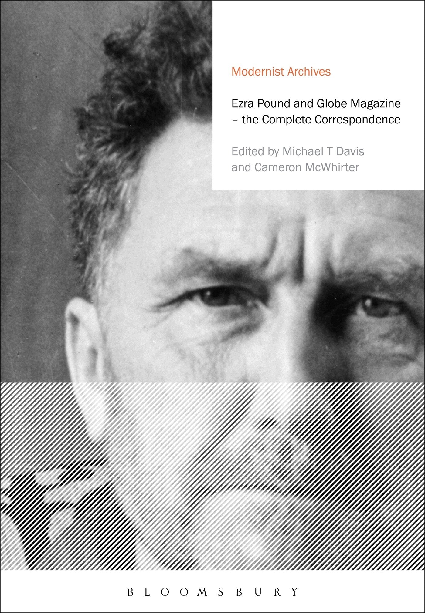 Ezra Pound and 'Globe' Magazine: The Complete Correspondence (Modernist Archives) Contemporary literature