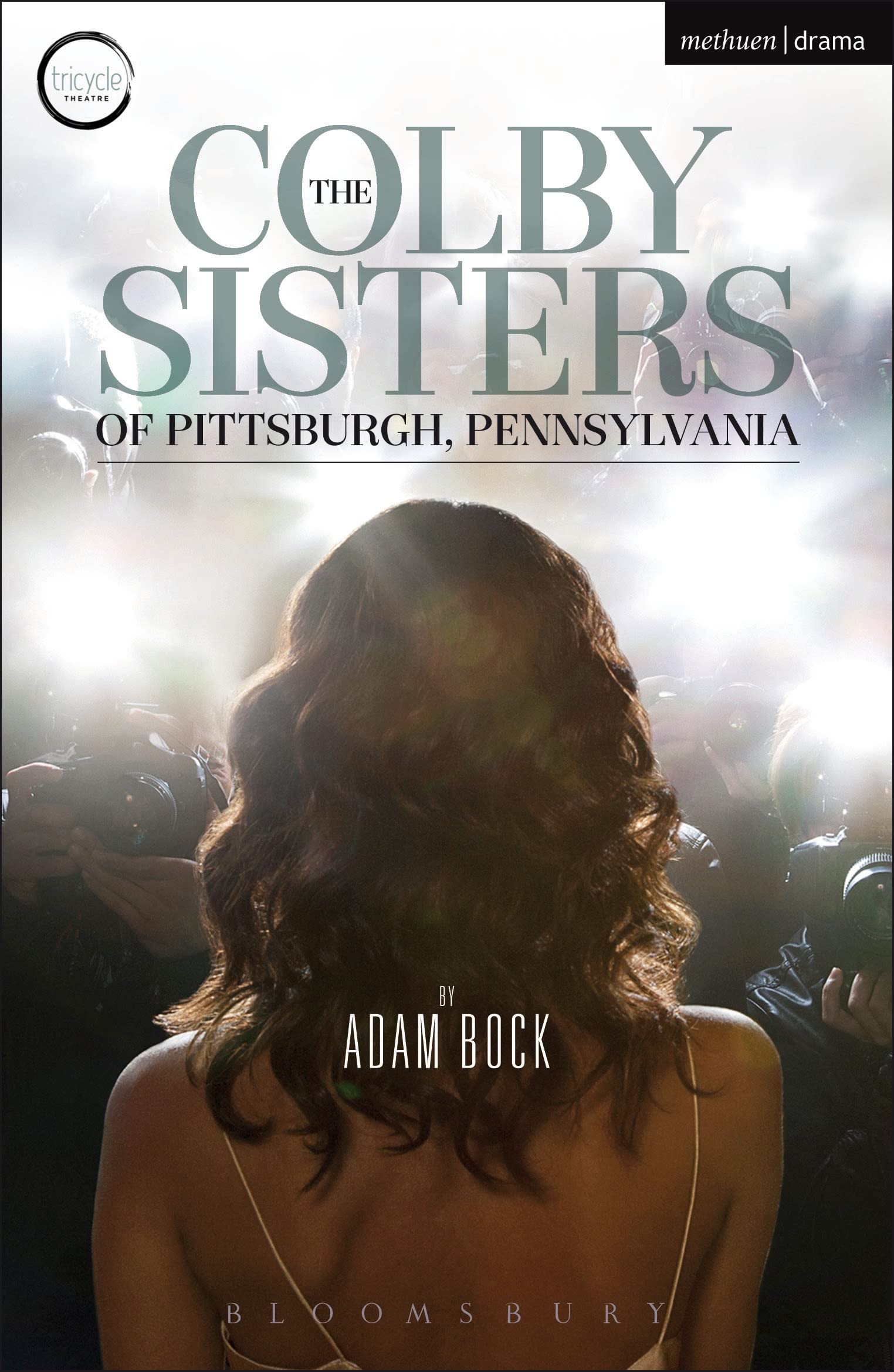 The Colby Sisters of Pittsburgh, Pennsylvania Drama