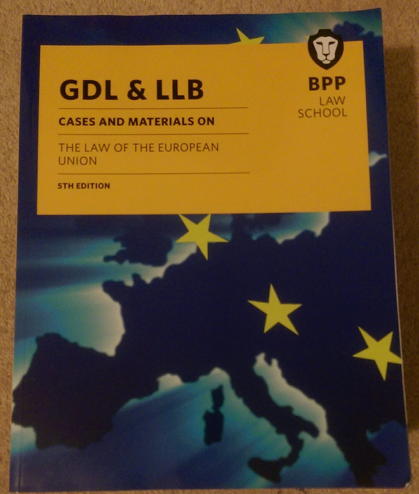 GDL & LLB: Cases and materials on the law of the European Union Books