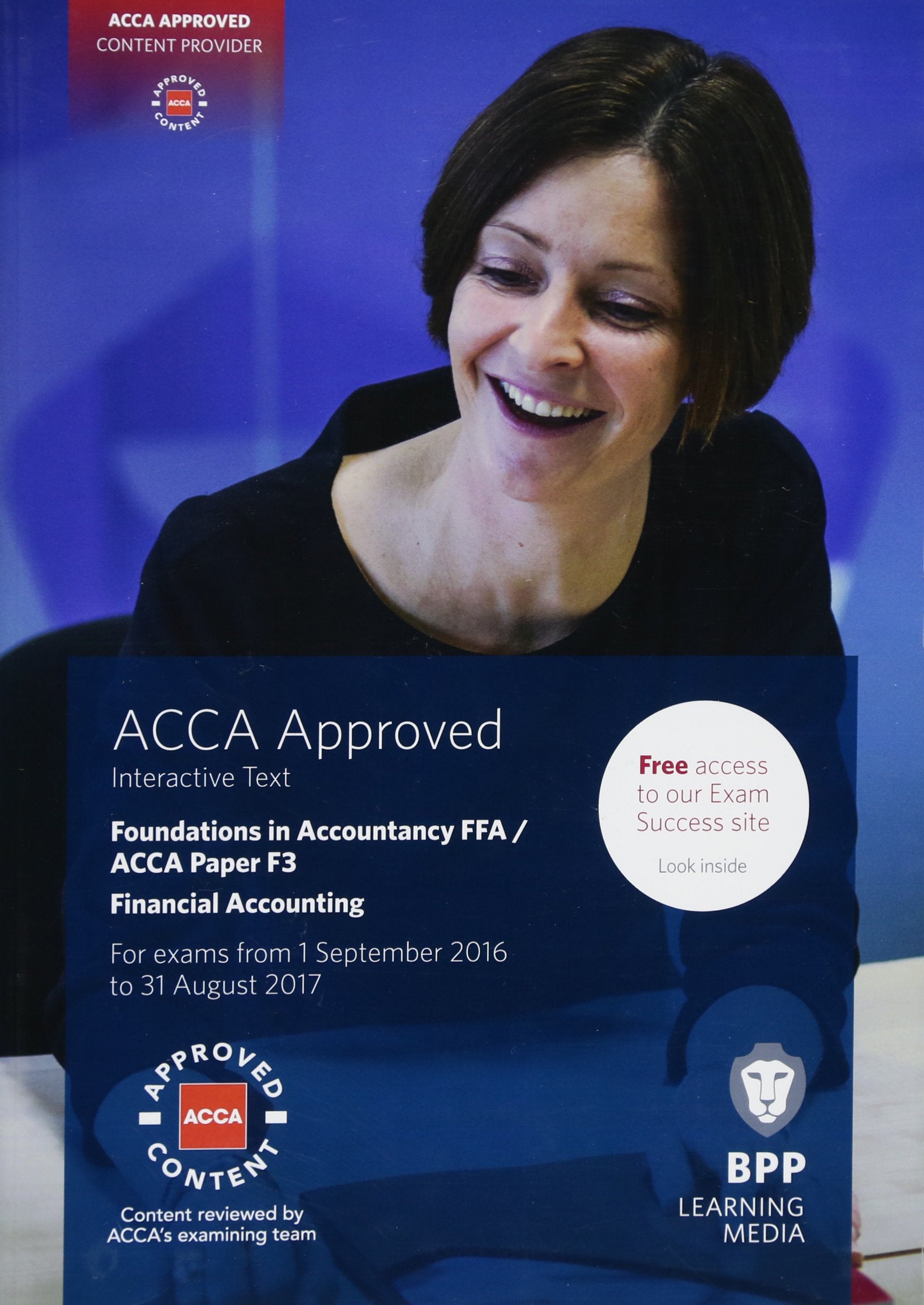FIA Foundations of Financial Accounting FFA (ACCA F3): Interactive Text Business, Finance & Career