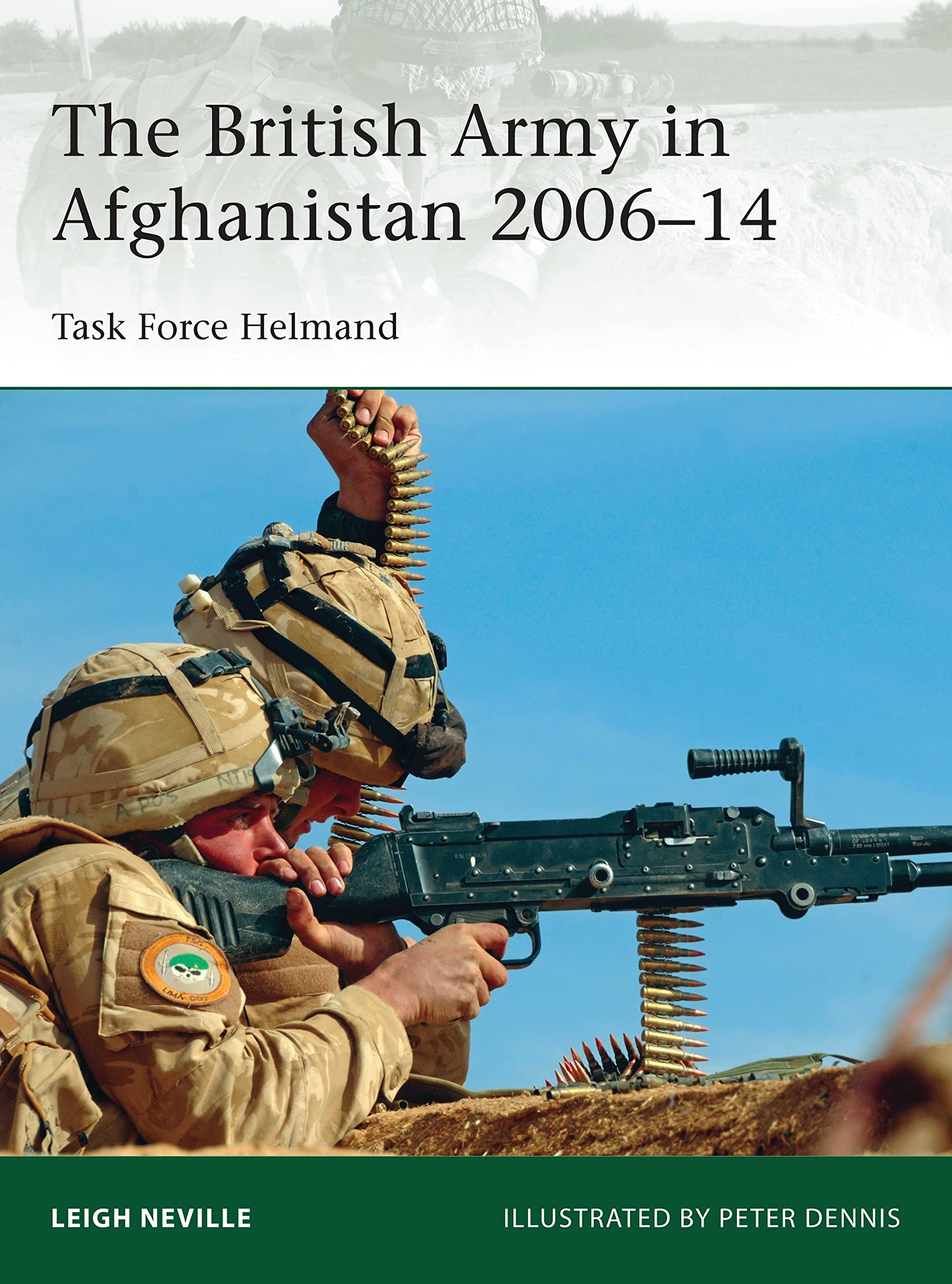 The British Army in Afghanistan 2006–14: Task Force Helmand book