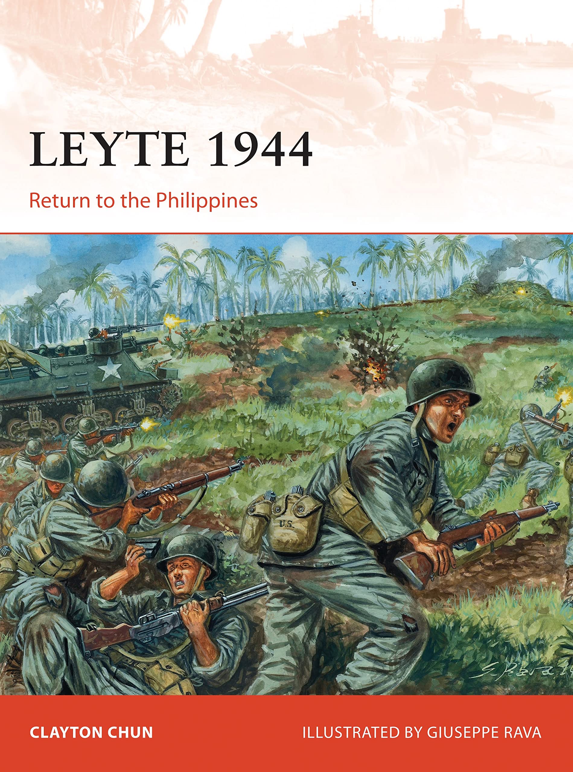 Leyte 1944: Return to the Philippines (Campaign, Band 282) Social Sciences