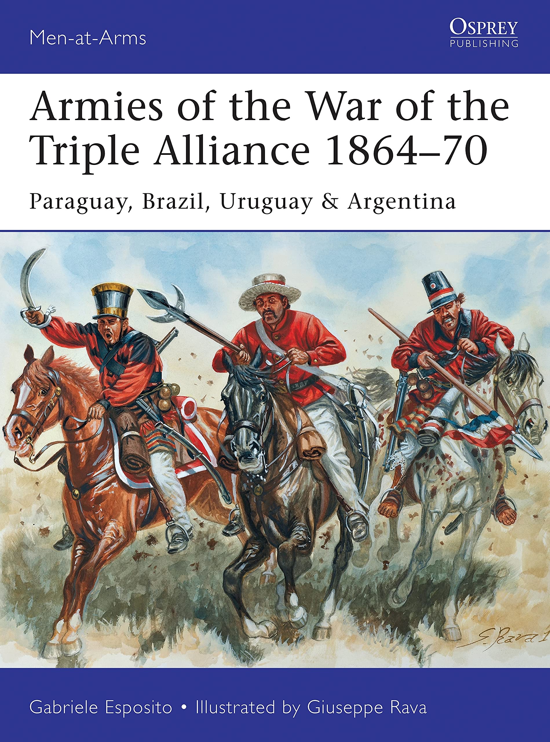 Armies of the War of the Triple Alliance 1864-70 Social Sciences