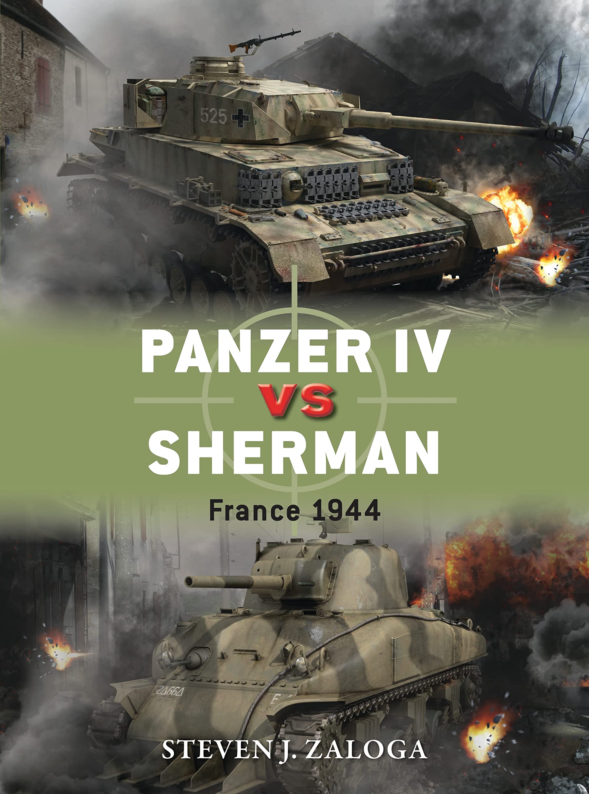 Panzer IV vs Sherman: France 1944 (Duel, Band 70) Social Sciences