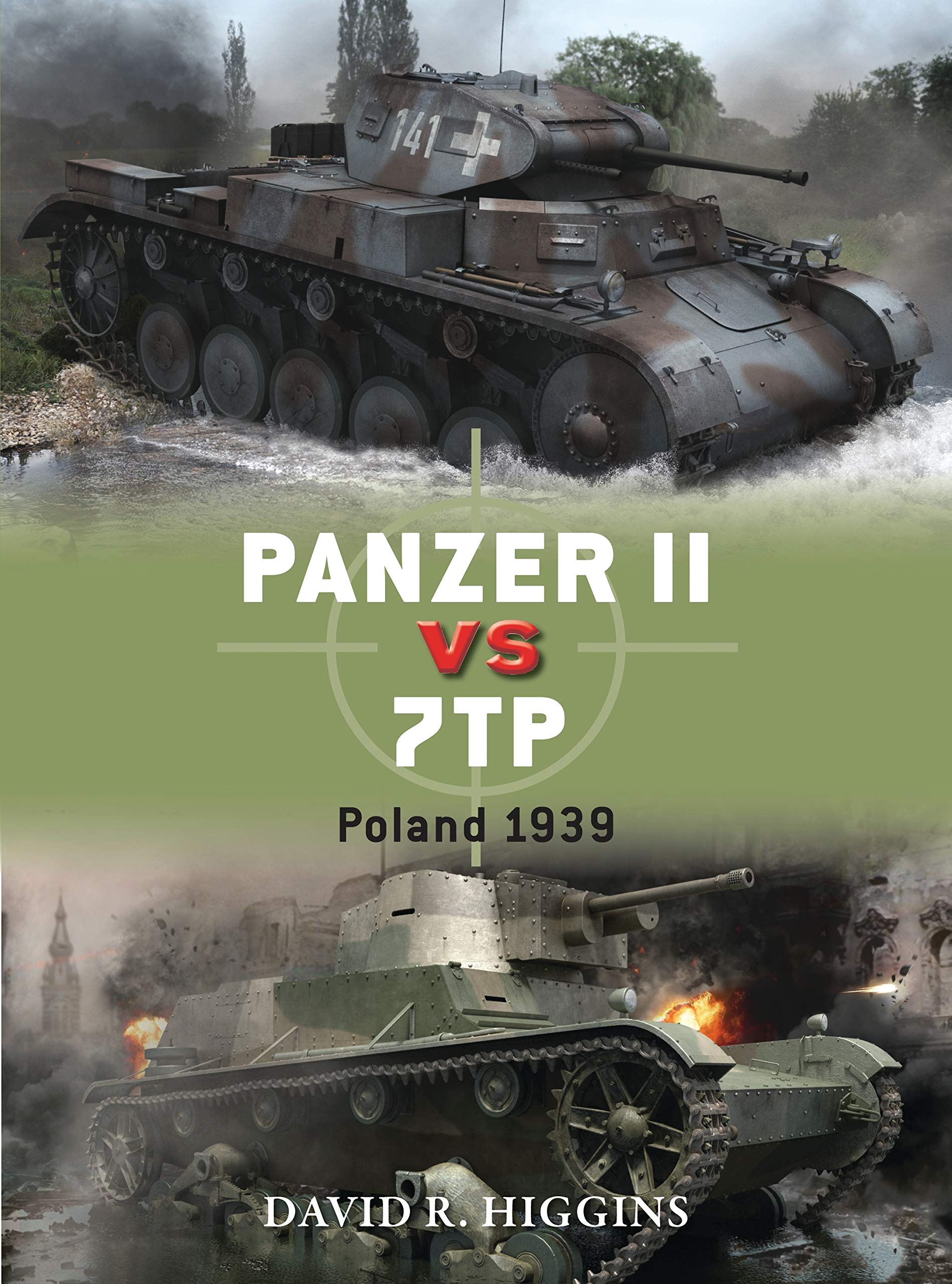 Panzer II vs 7TP: Poland 1939 (Duel, Band 66) Social Sciences