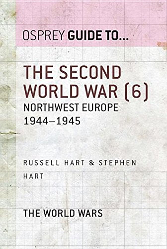 The Second World War 6: Northwest Europe 1944-1945: 6 Film, Art & Culture