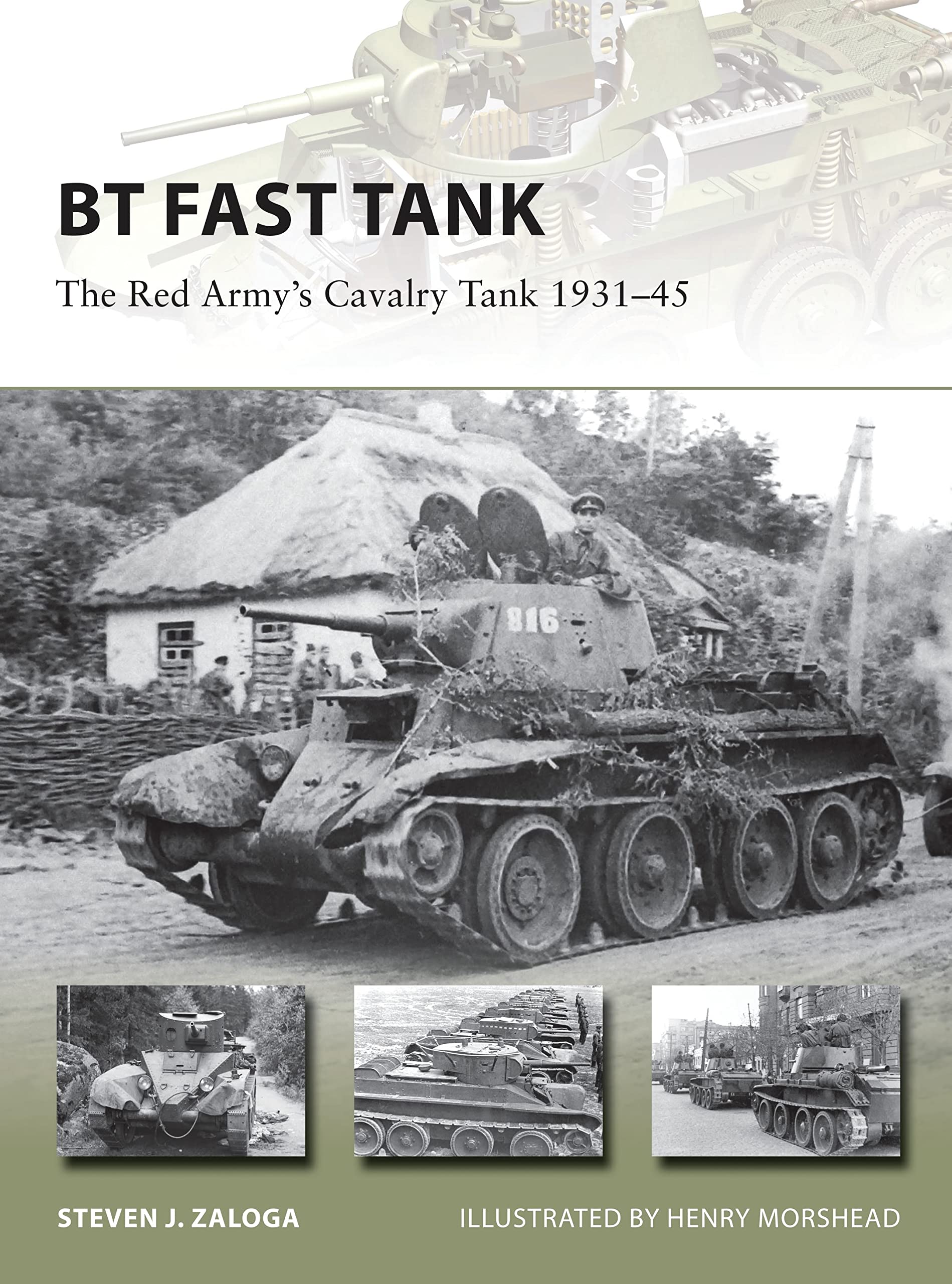 BT Fast Tank: The Red Army’s Cavalry Tank 1931–45 book