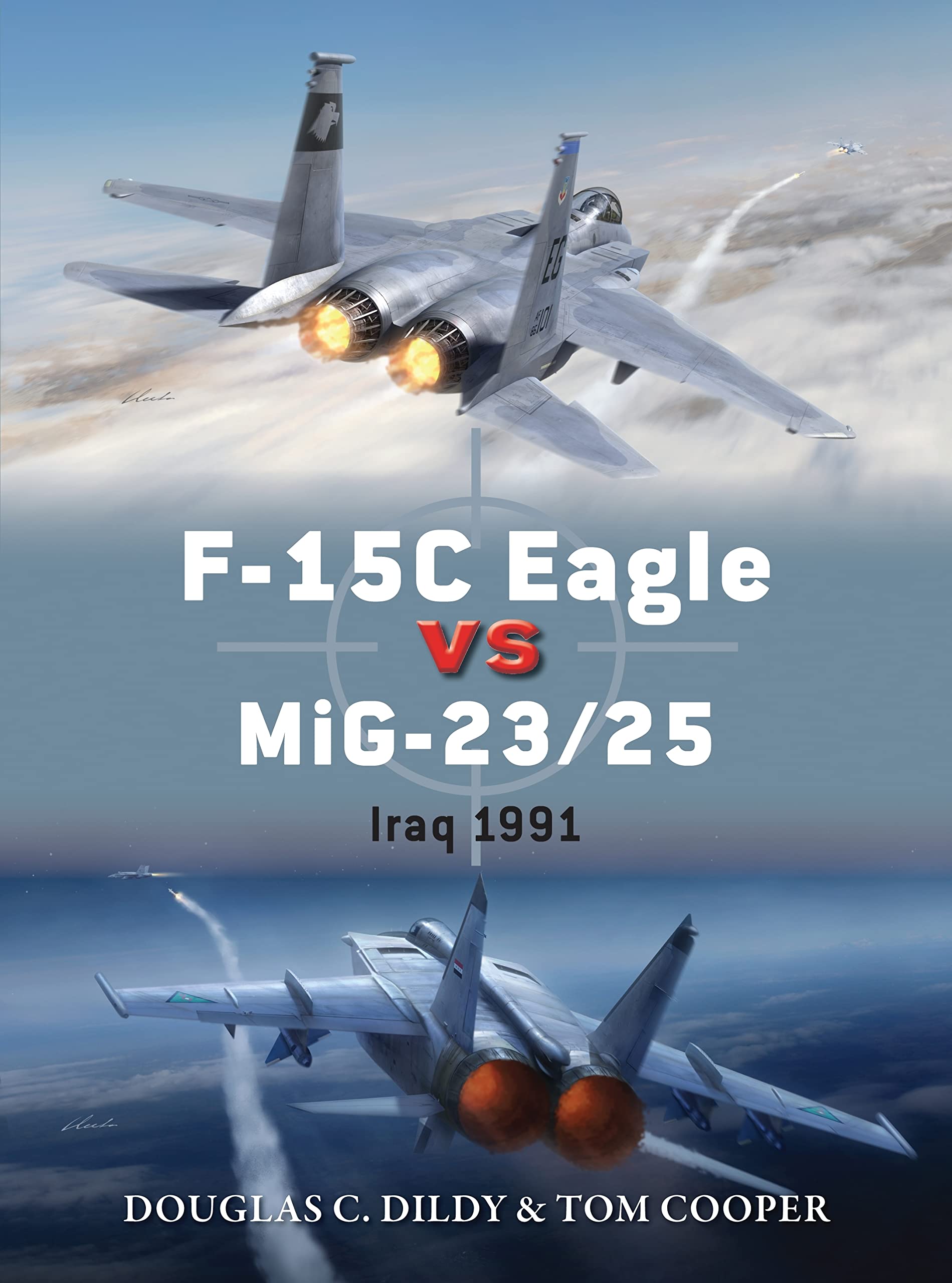 F-15C Eagle vs MiG-23/25: Iraq 1991 (Duel) Social Sciences