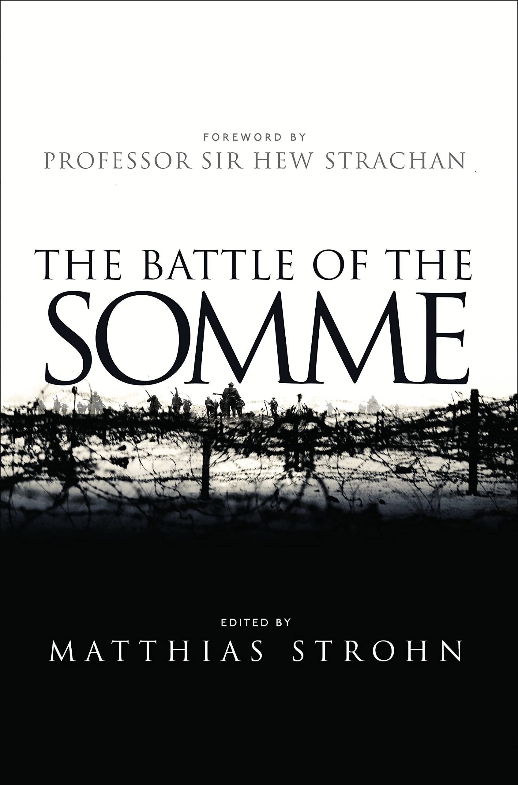 The Battle of the Somme (Companion) Social Sciences
