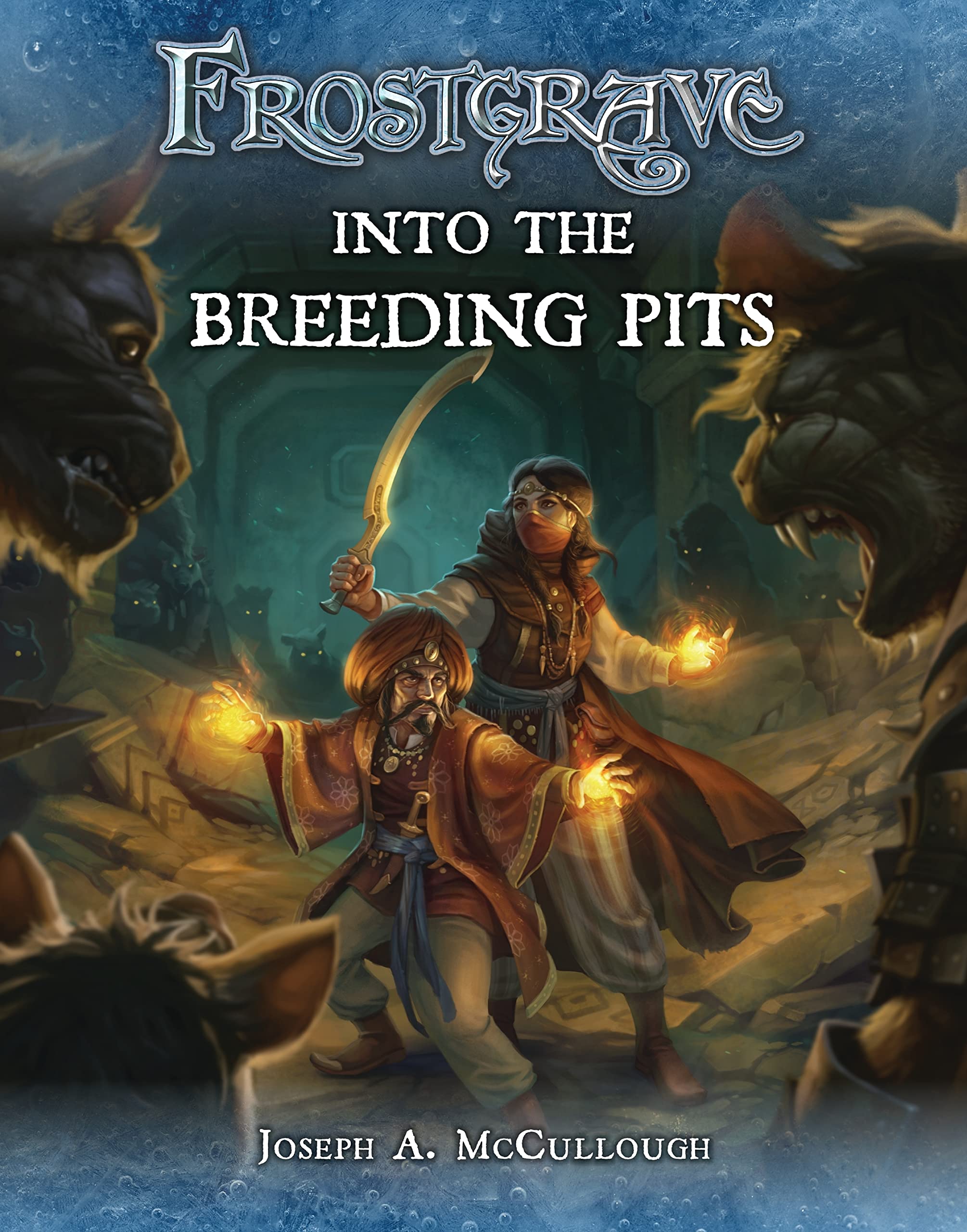 Frostgrave: Into the Breeding Pits book