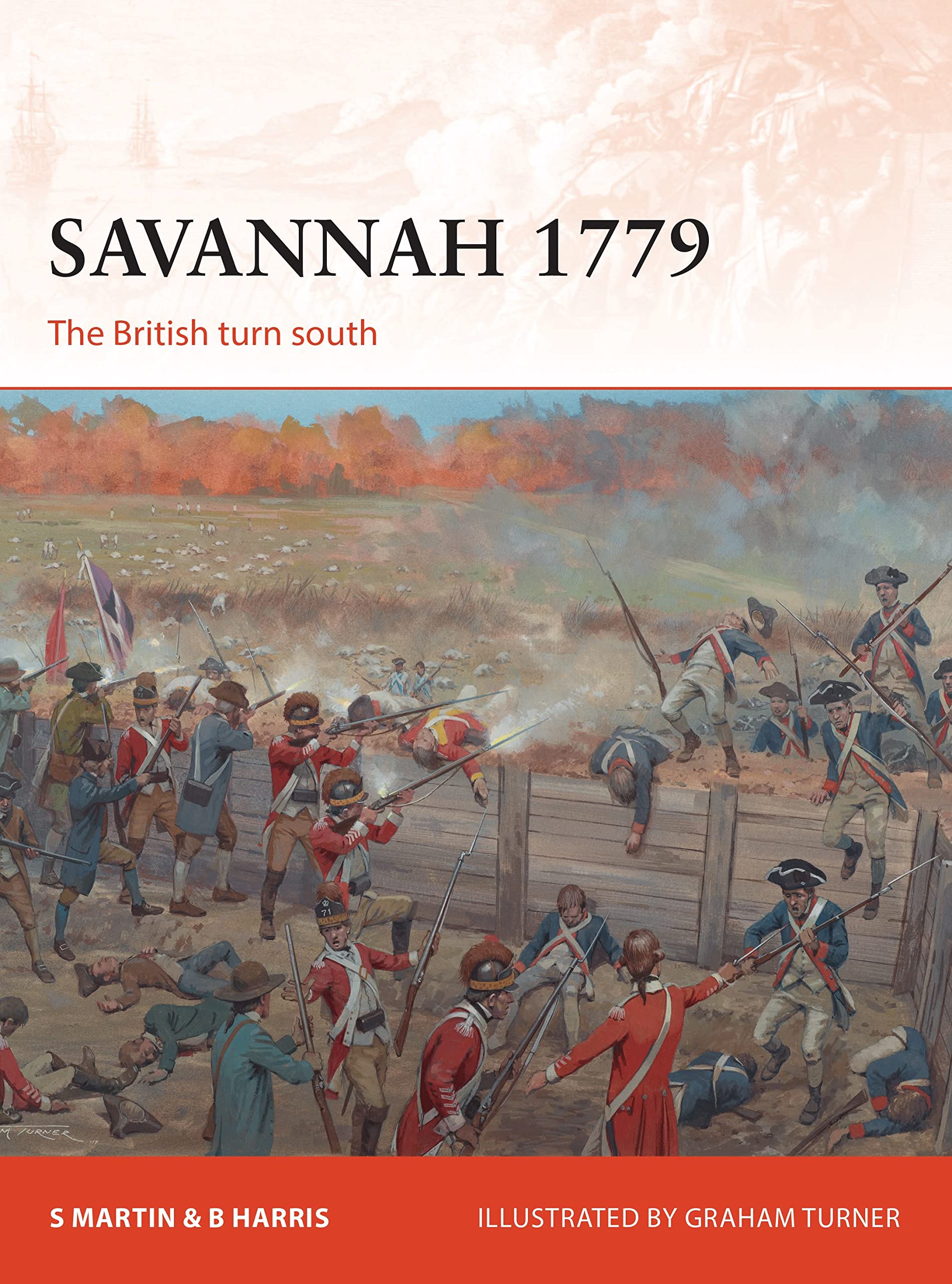 Savannah 1779: The British turn south (Campaign, Band 311) Social Sciences