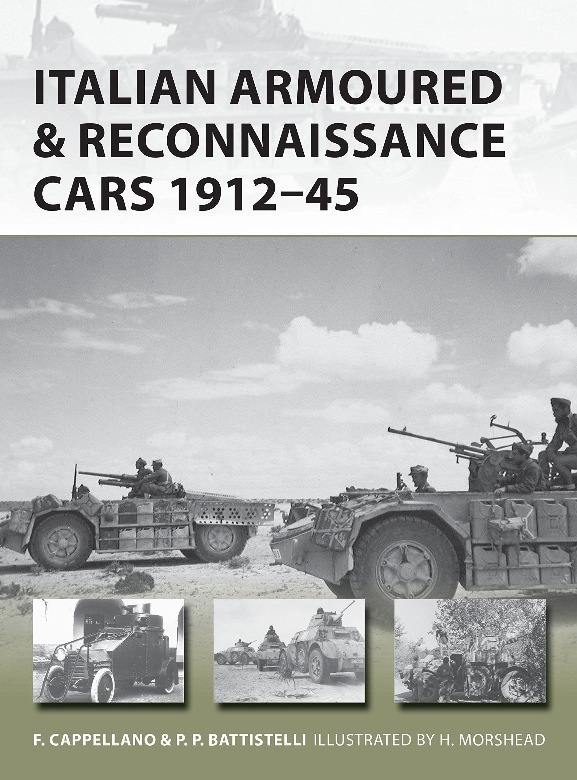 Italian Armoured & Reconnaissance Cars 1911-45 Social Sciences
