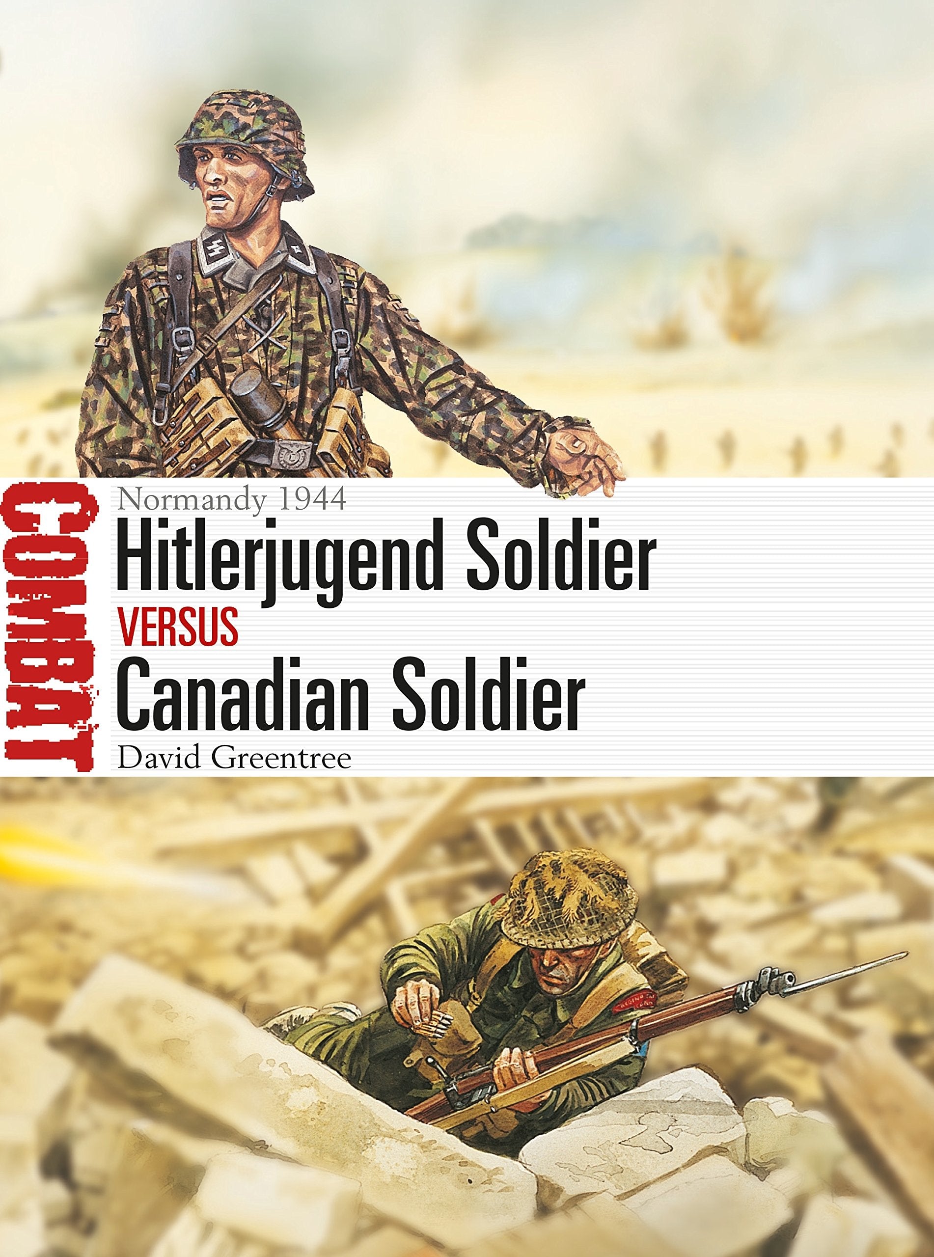 Hitlerjugend Soldier Vs Canadian Soldier Social Sciences