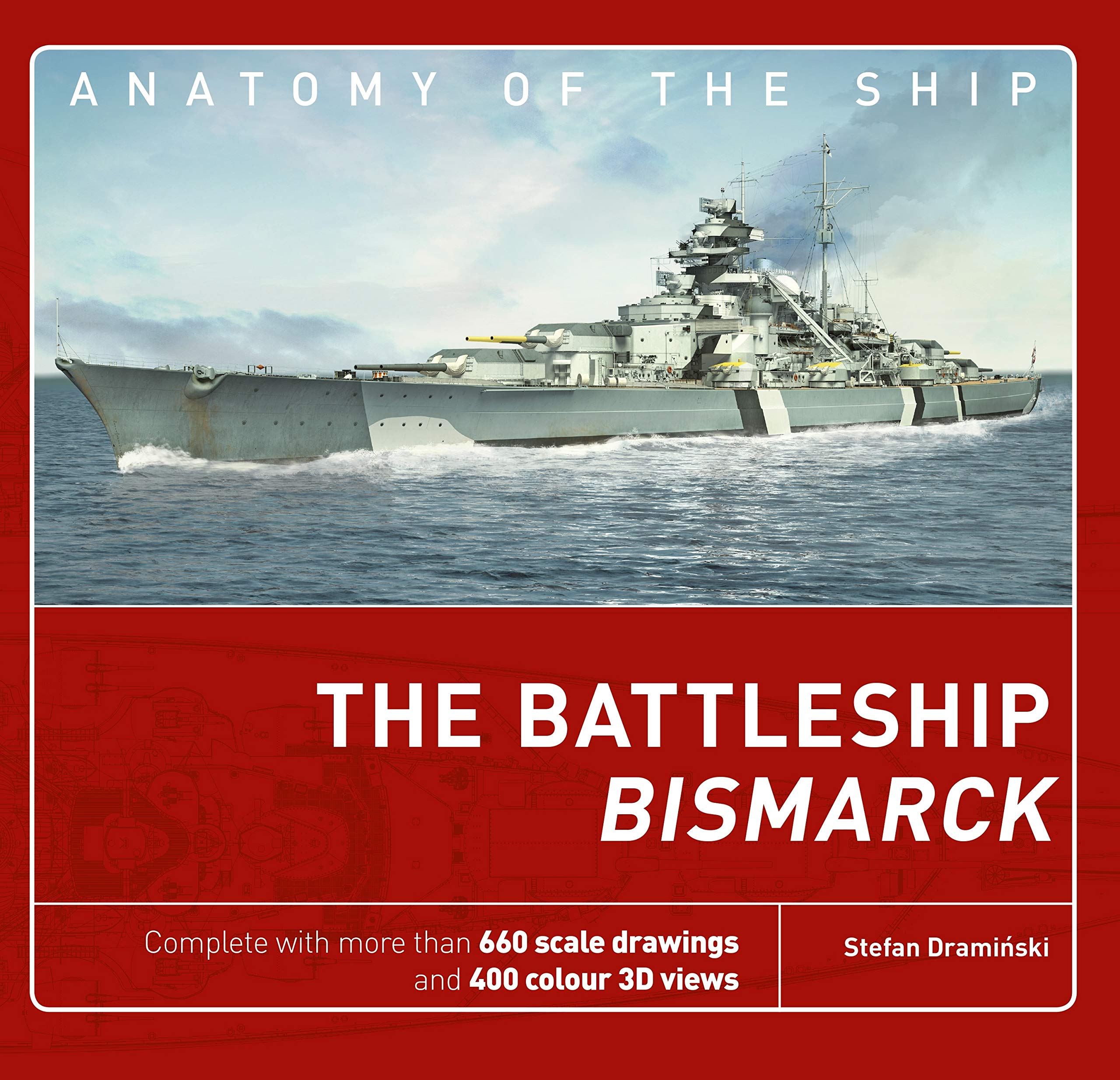 The Battleship Bismarck (Anatomy of The Ship) Social Sciences