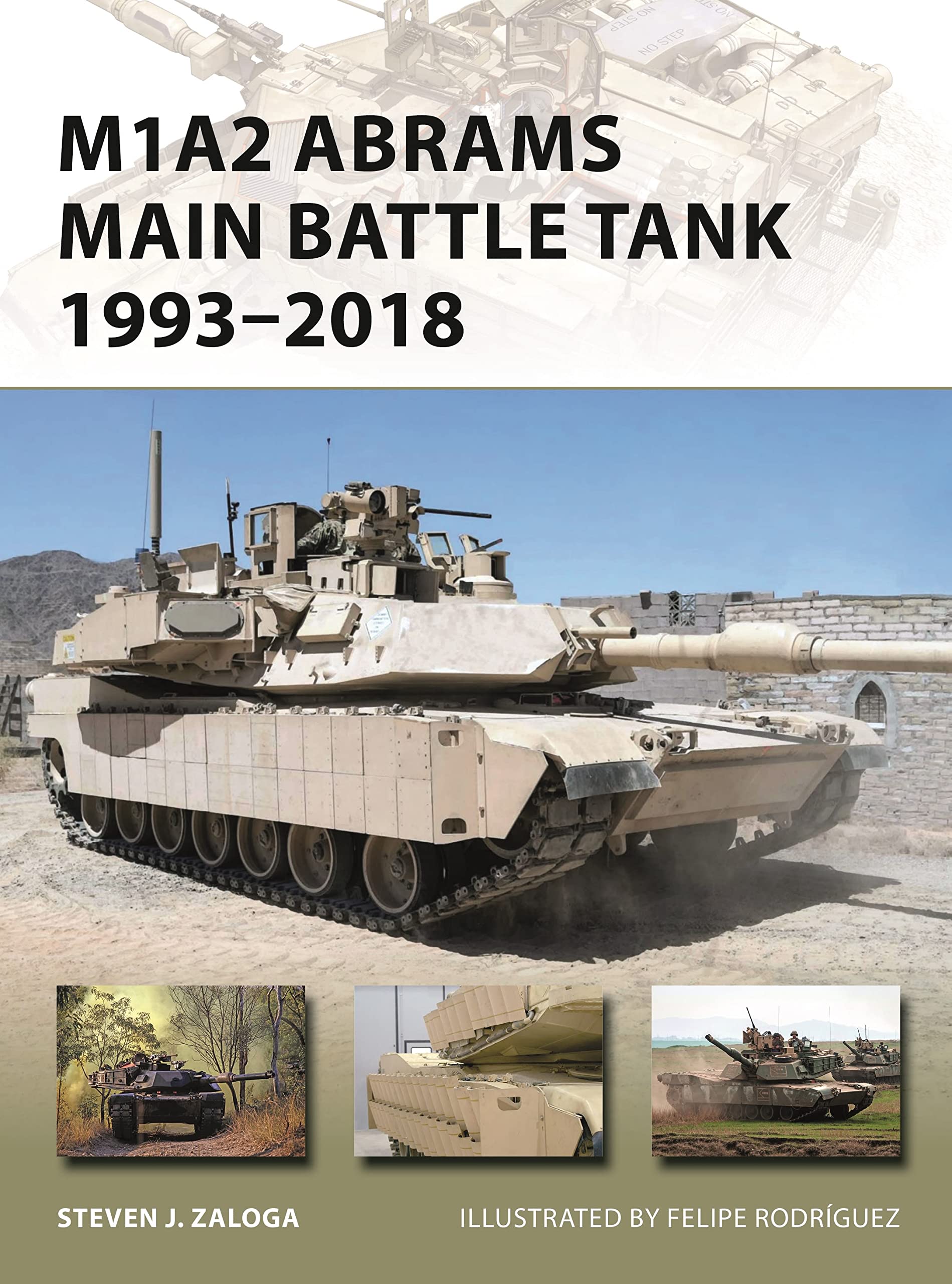 M1A2 Abrams Main Battle Tank 1993–2018 (New Vanguard) Social Sciences