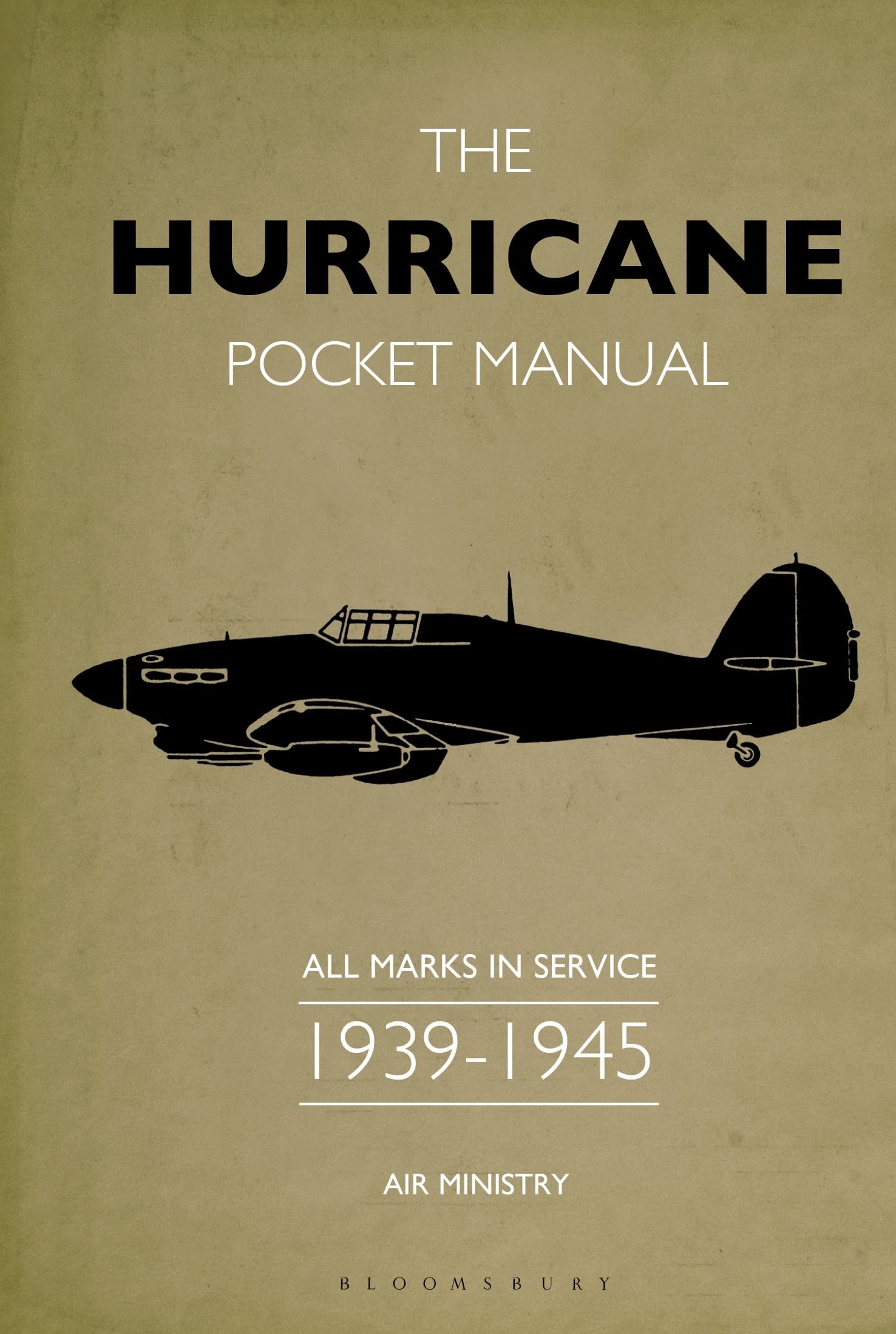 The Hurricane Pocket Manual: All marks in service 1939–45 Leisure, Home & Garden