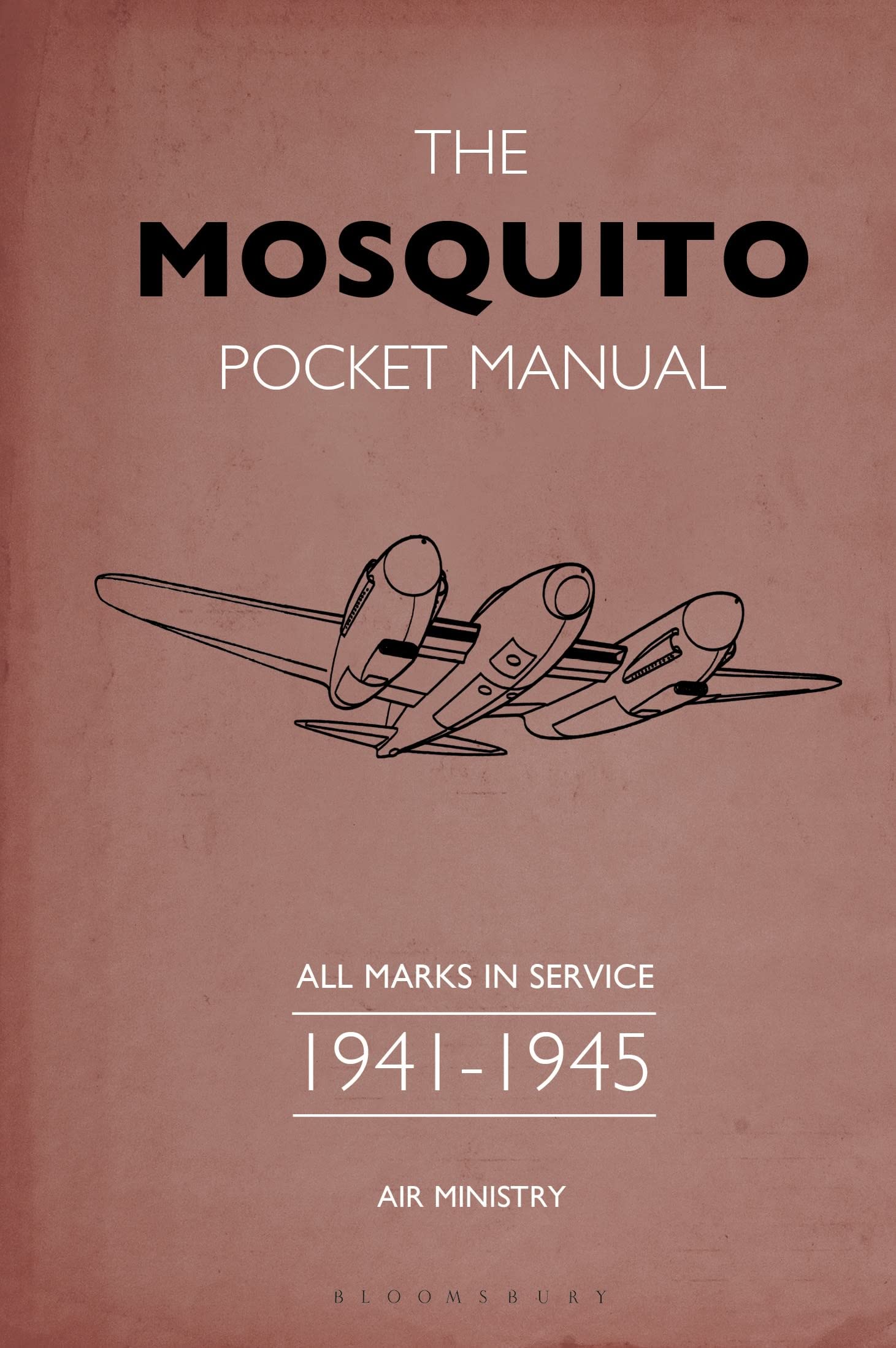 The Mosquito Pocket Manual: All marks in service 1941–1945 book