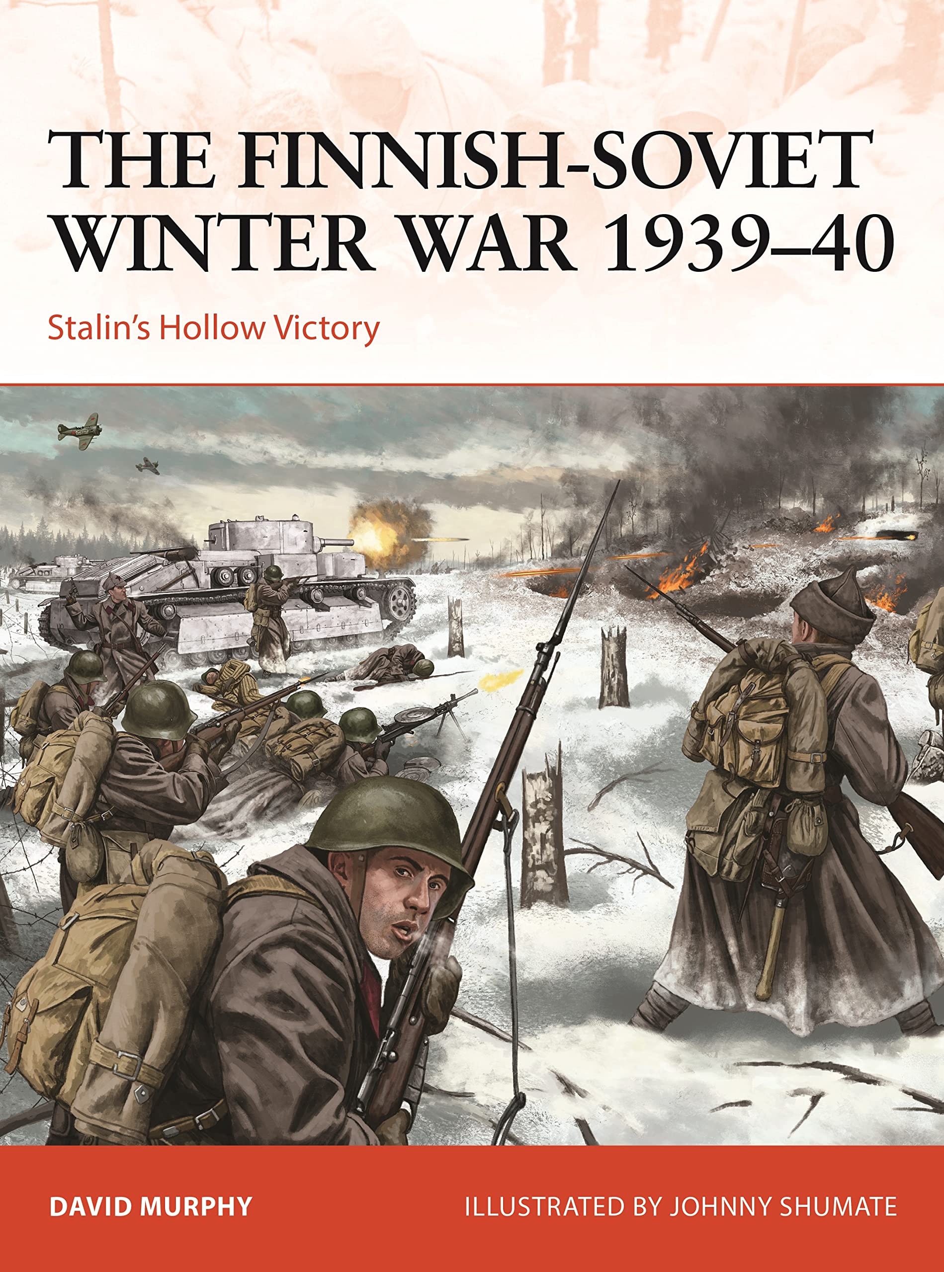 The Finnish-Soviet Winter War 1939–40: Stalin's Hollow Victory (Campaign) Social Sciences