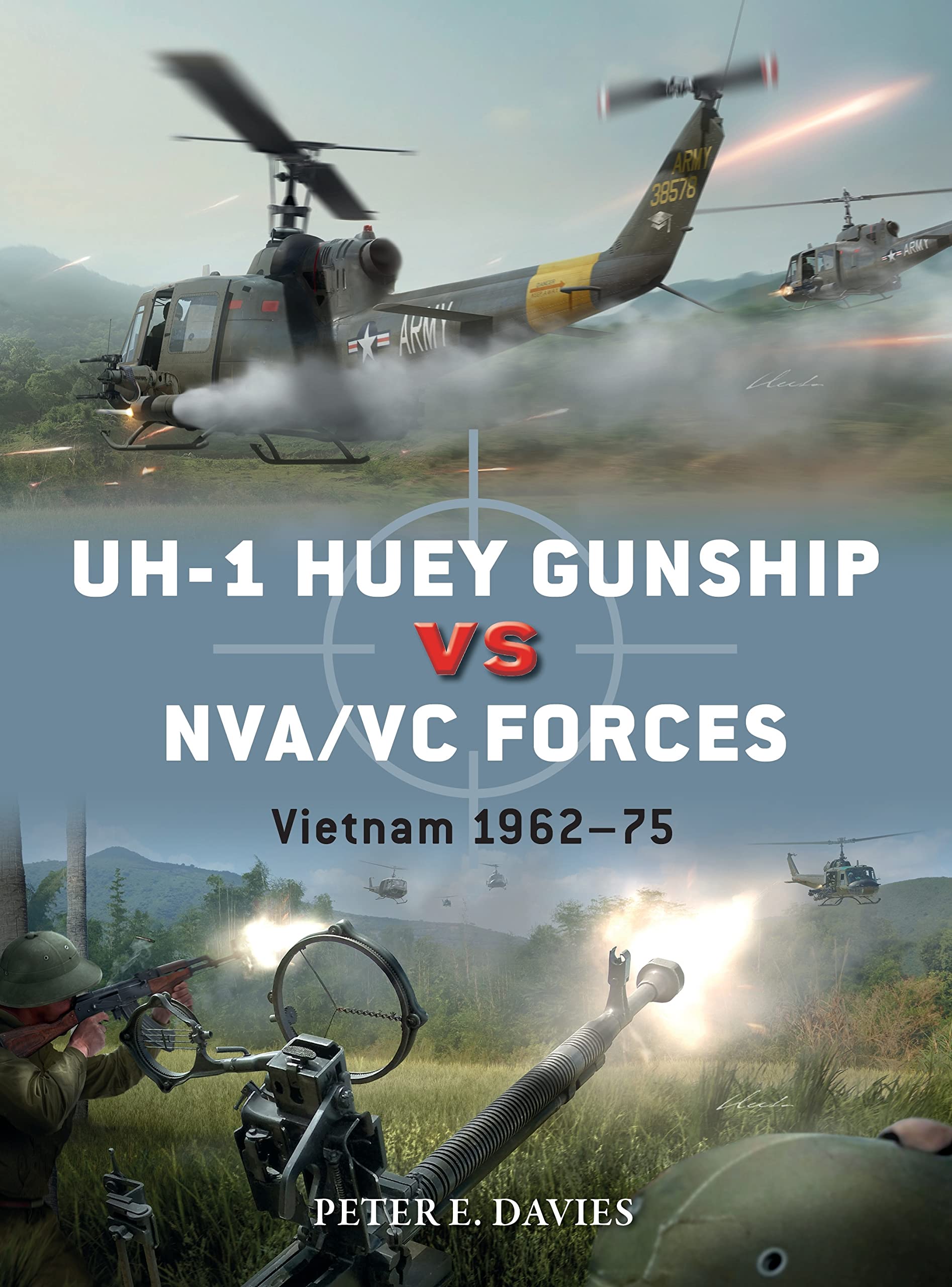 UH-1 Huey Gunship vs NVA/VC Forces: Vietnam 1962–75 (Duel) Social Sciences