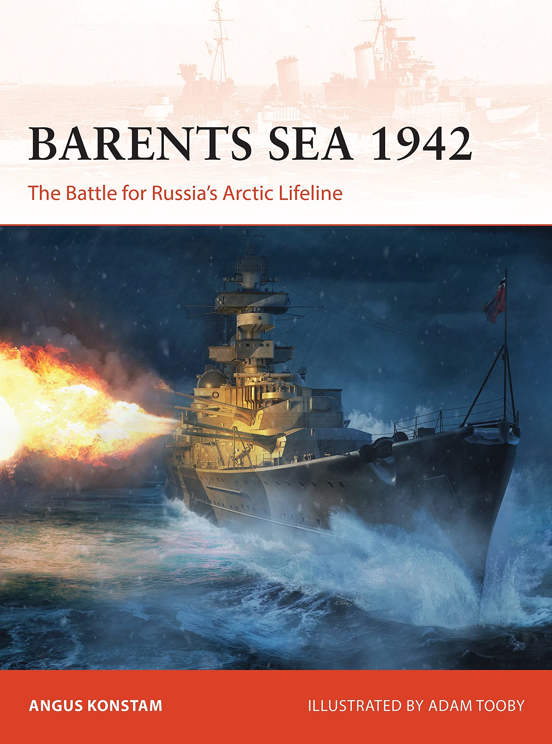 Barents Sea 1942: The Battle for Russia’s Arctic Lifeline book