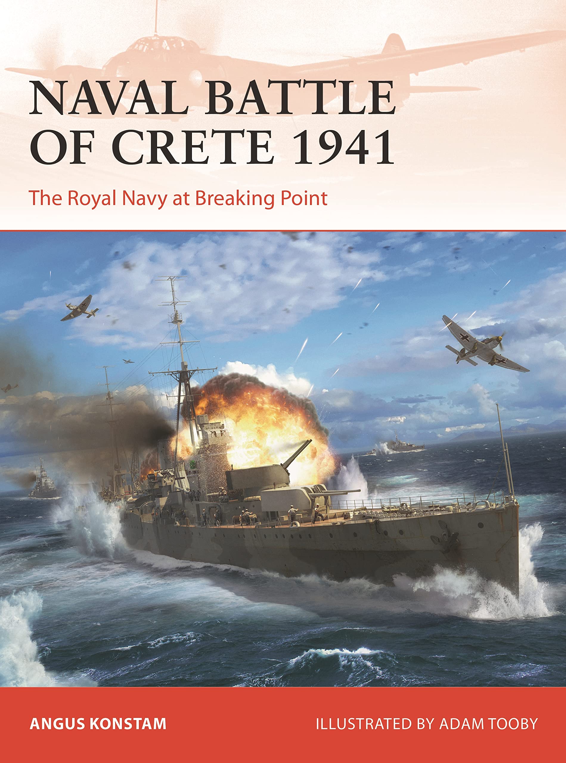 Naval Battle of Crete 1941: The Royal Navy at Breaking Point (Campaign) Social Sciences