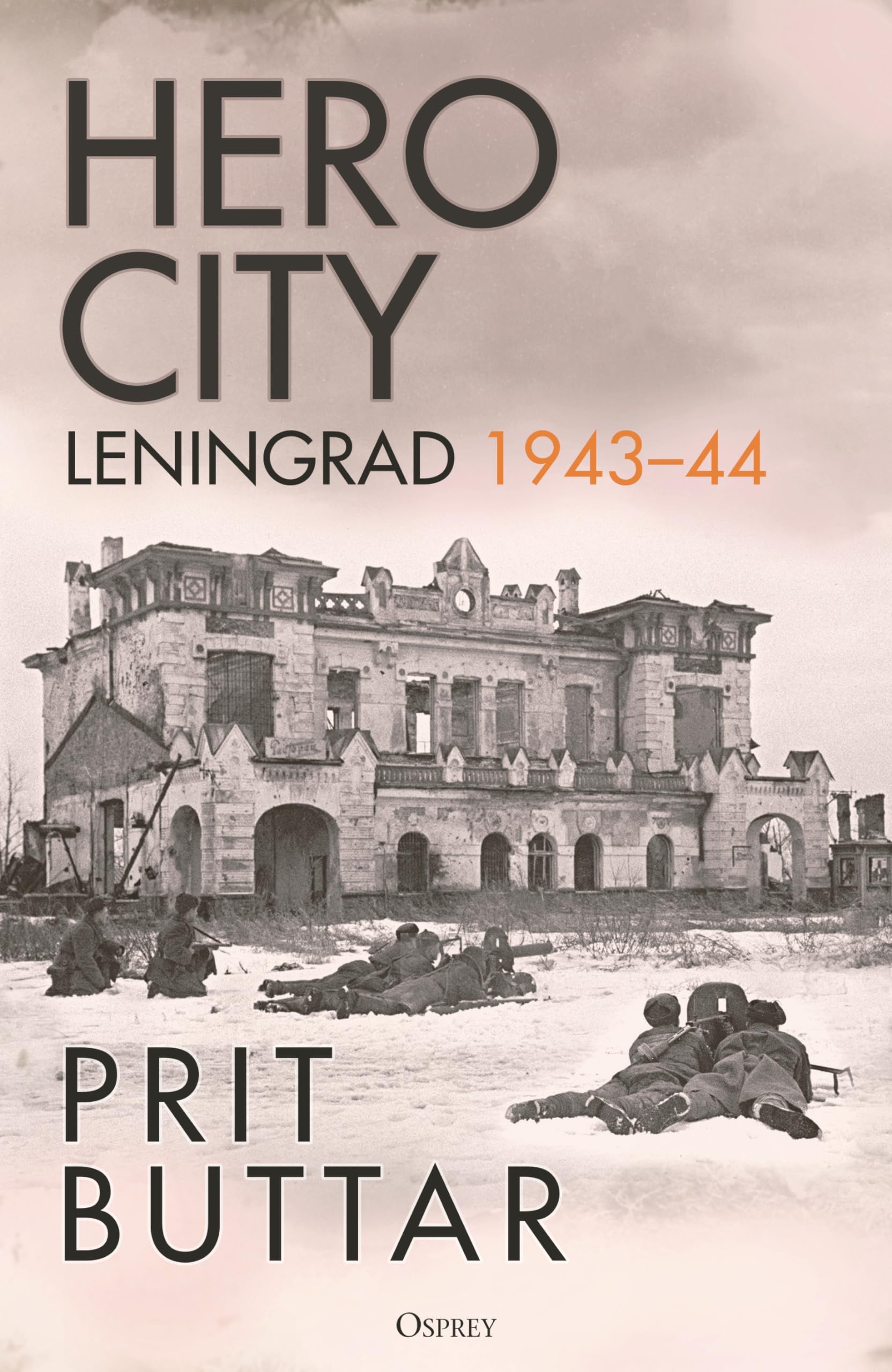 Hero City: Leningrad 1943–44 Social Sciences