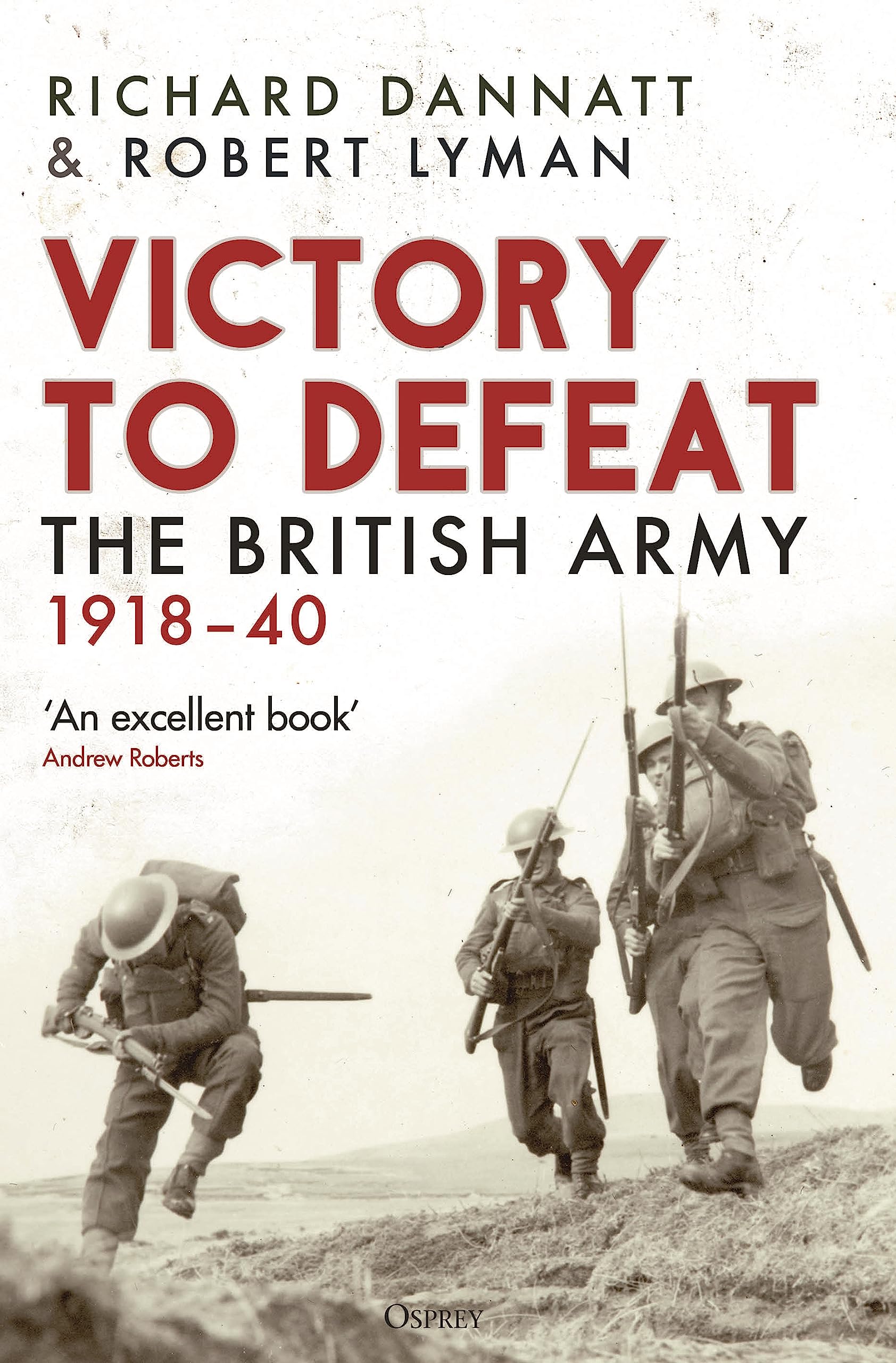 Victory to Defeat: The British Army 1918–40 Social Sciences