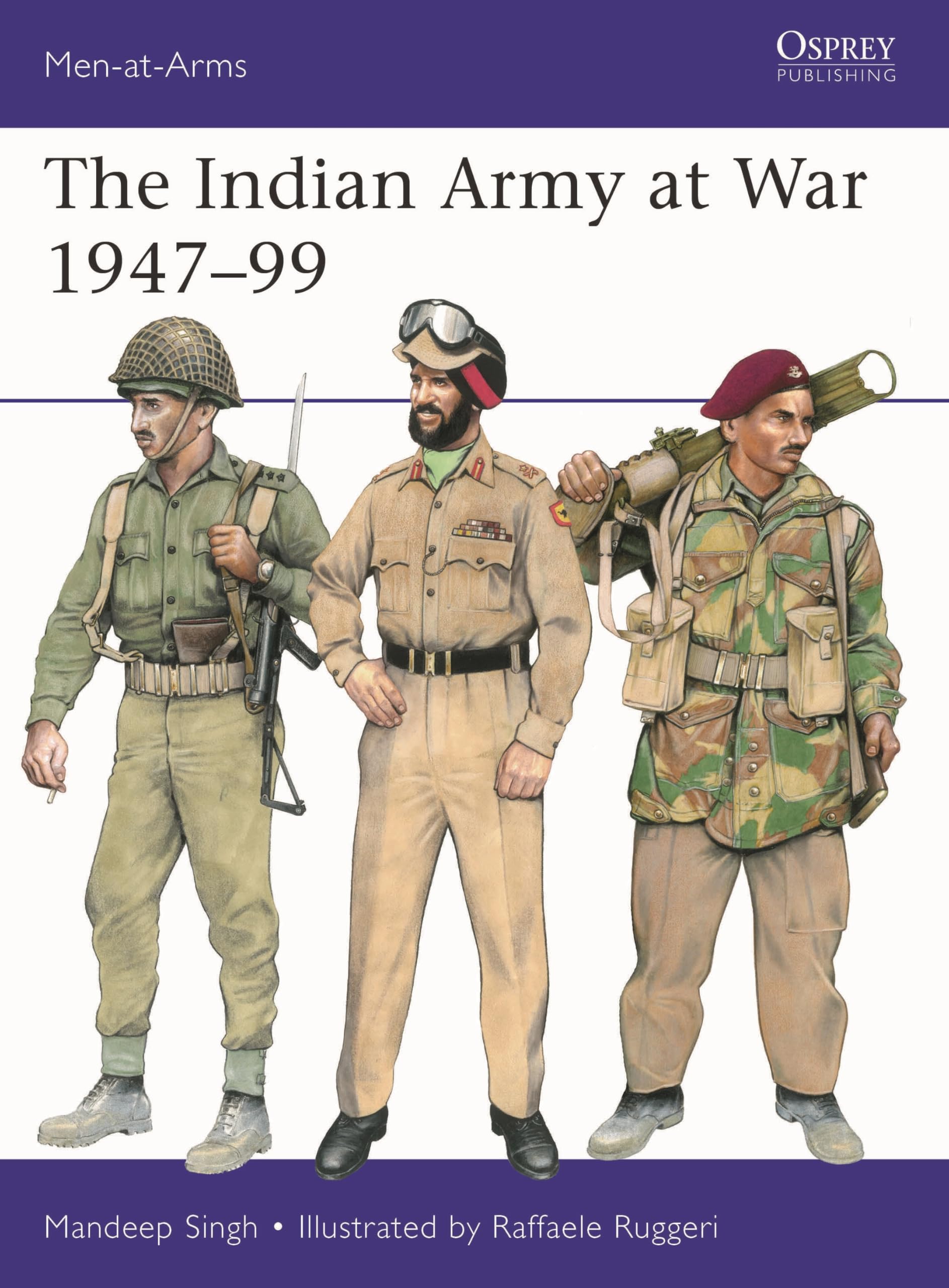 The Indian Army at War 1947–99 (Men-at-Arms) Social Sciences