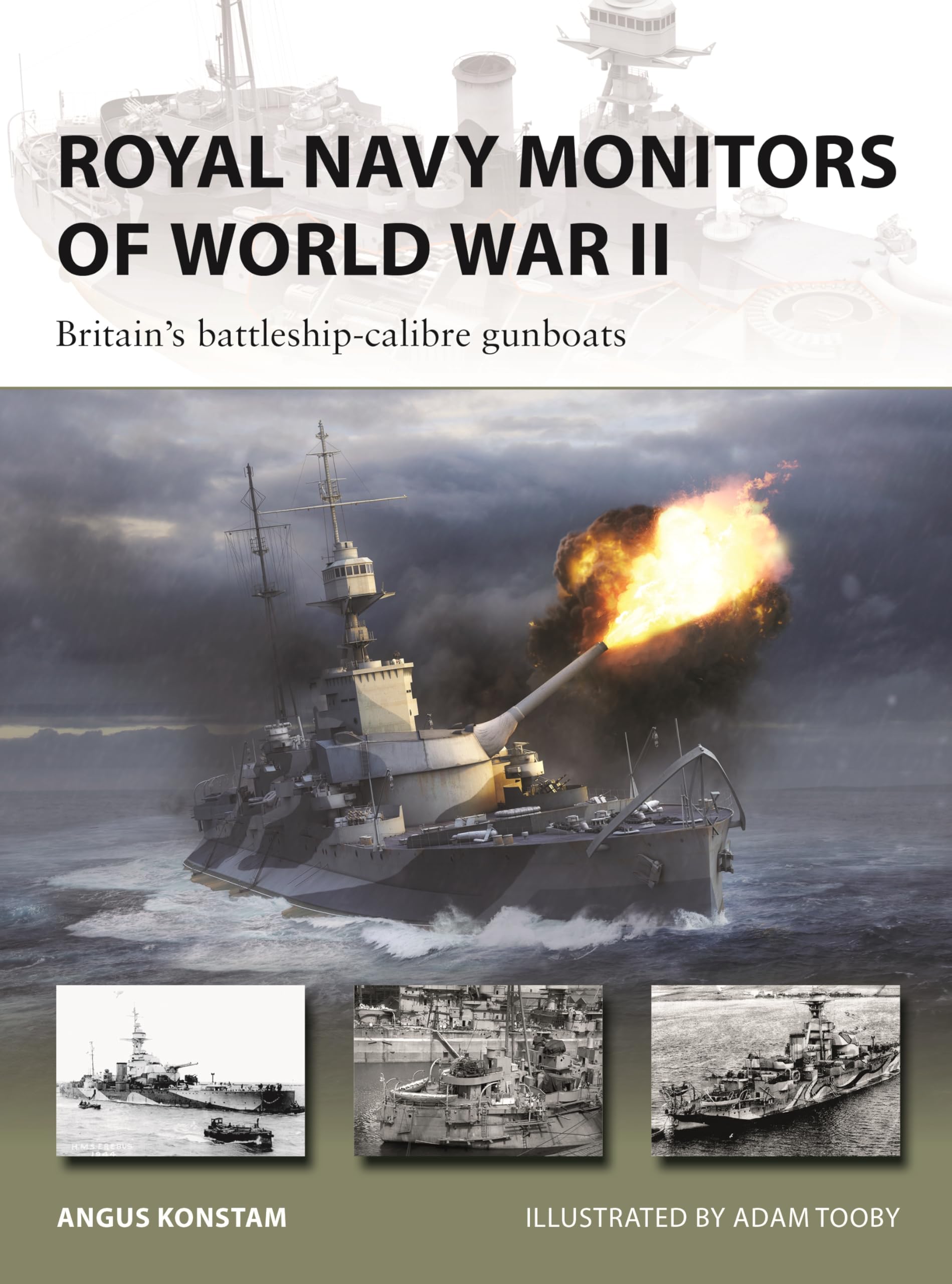 Royal Navy Monitors of World War II: Britain's battleship-calibre gunboats (New Vanguard) Social Sciences