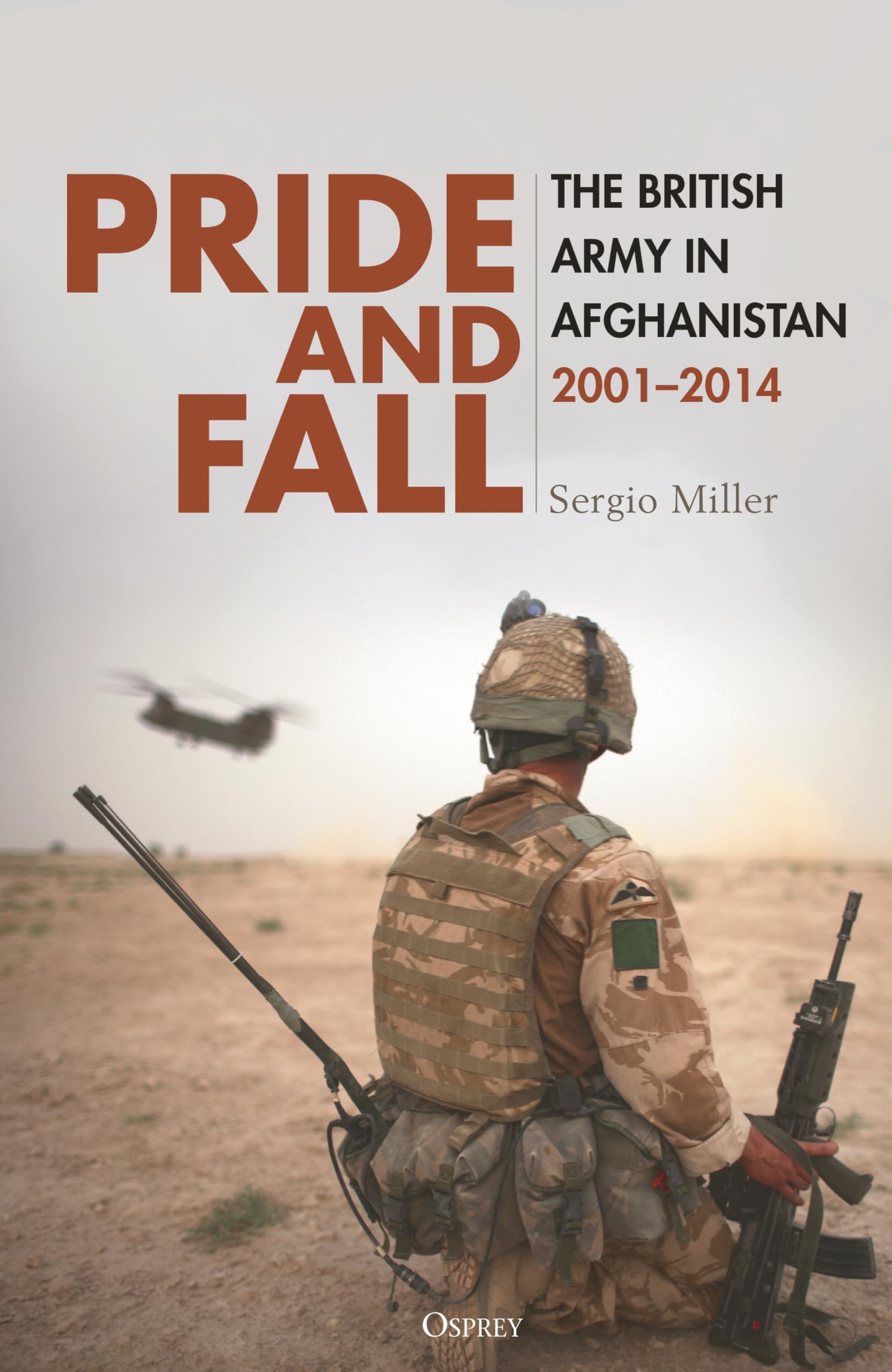 Pride and Fall: The British Army in Afghanistan, 2001–2014 Social Sciences