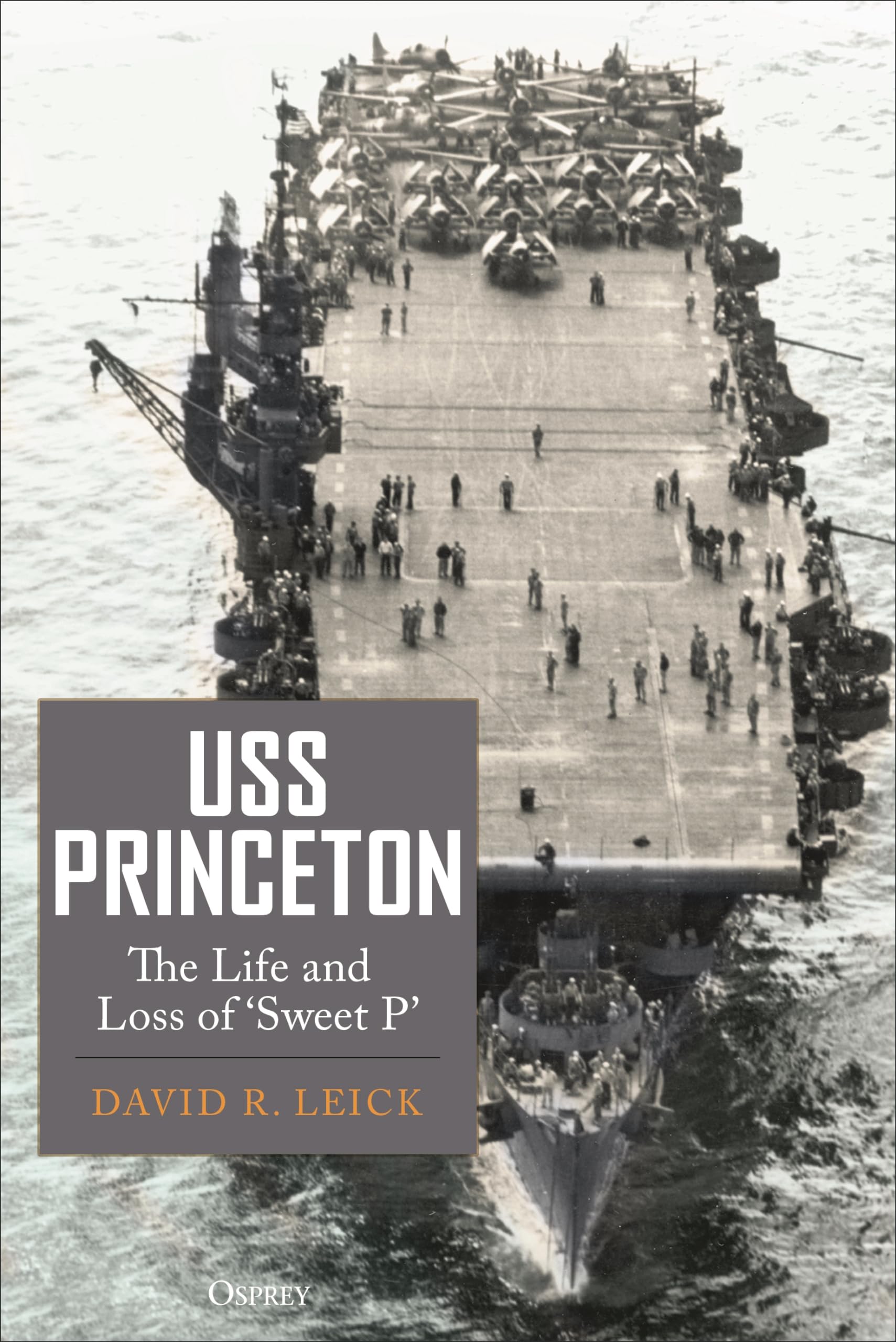 USS Princeton: The Life and Loss of "Sweet P" Social Sciences