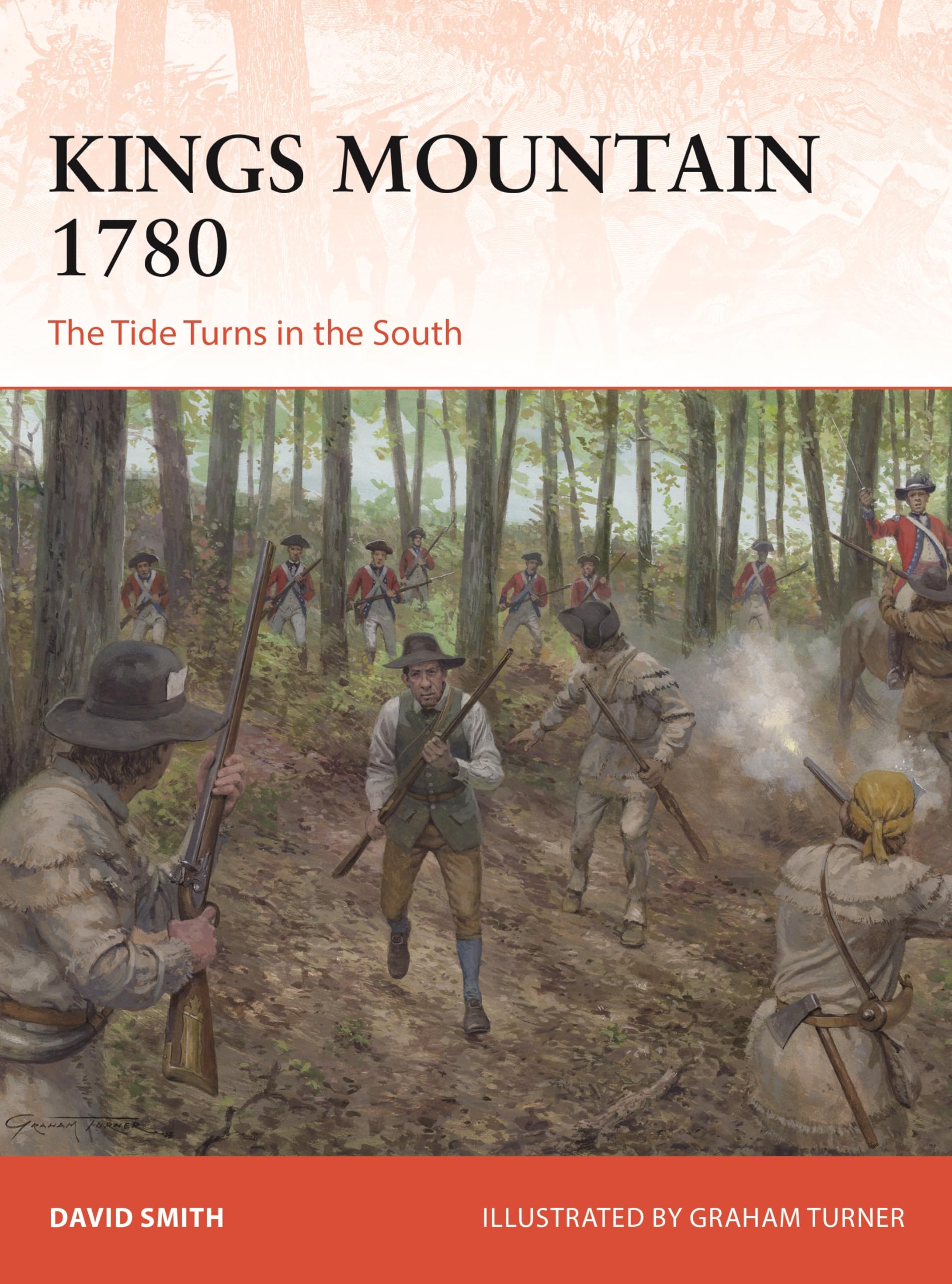 Kings Mountain 1780: The Tide Turns in the South (Campaign, Band 427) Social Sciences