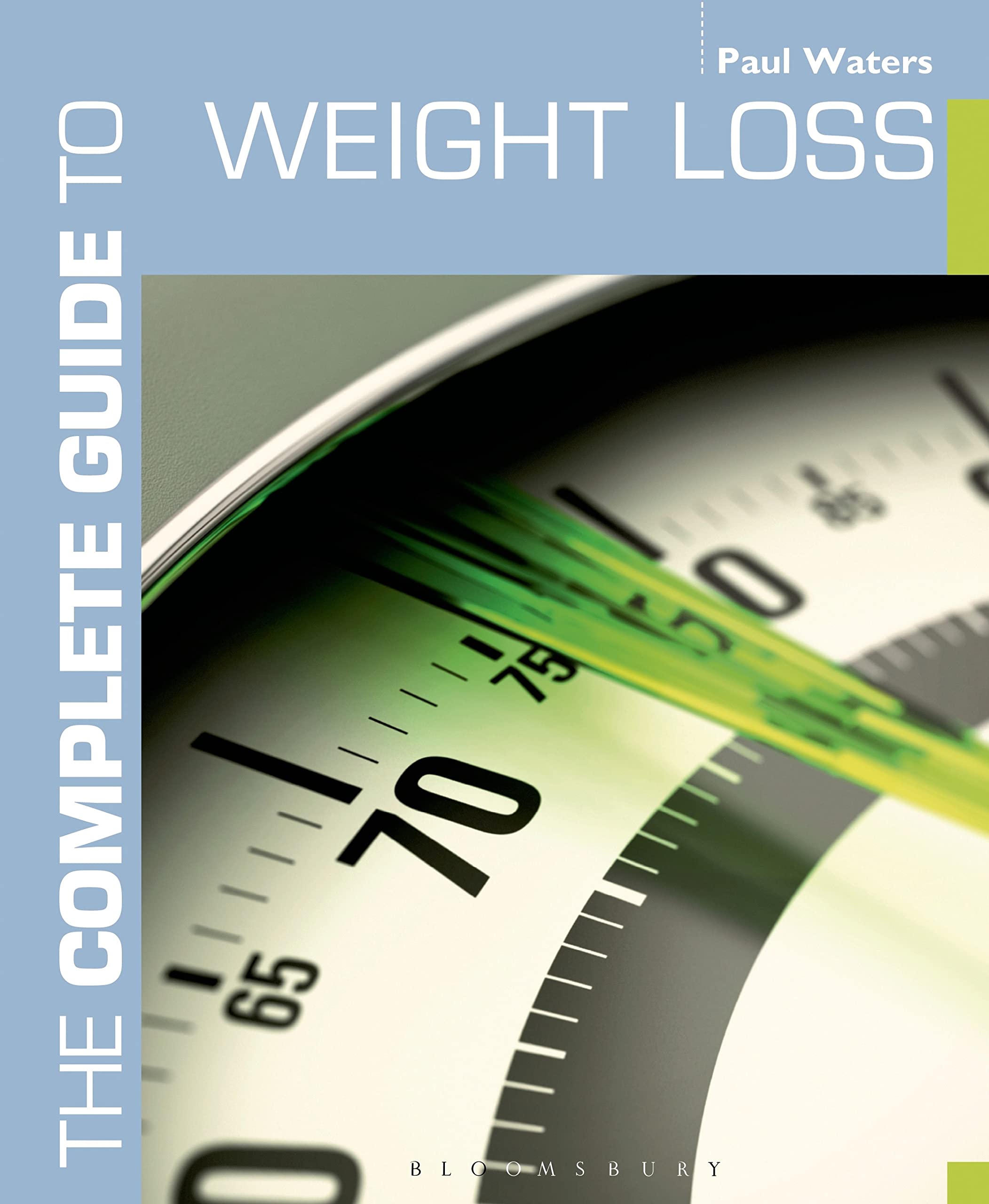 The Complete Guide to Weight Loss (The Complete Guide Series) Health, Nutrition & Fitness