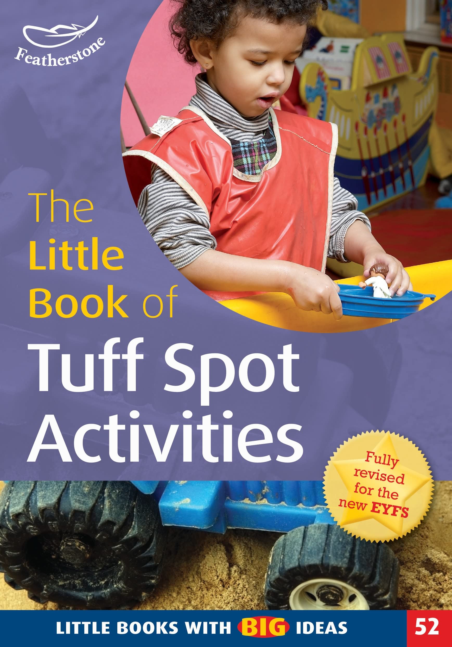 The Little Book of Tuff Spot Activities: Little Books with Big Ideas (52) book