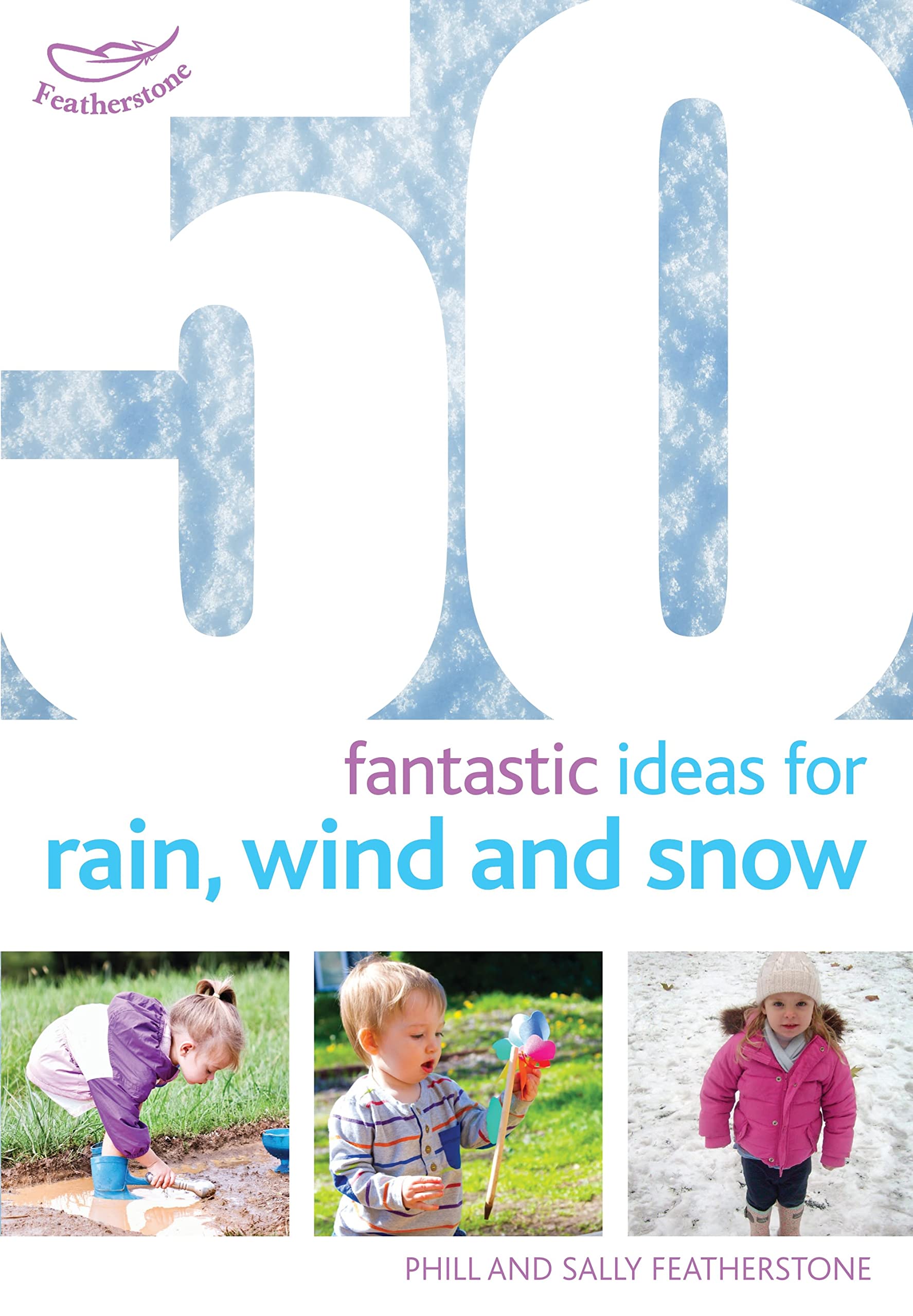 50 Fantastic Ideas for Rain, Wind and Snow Study Guides