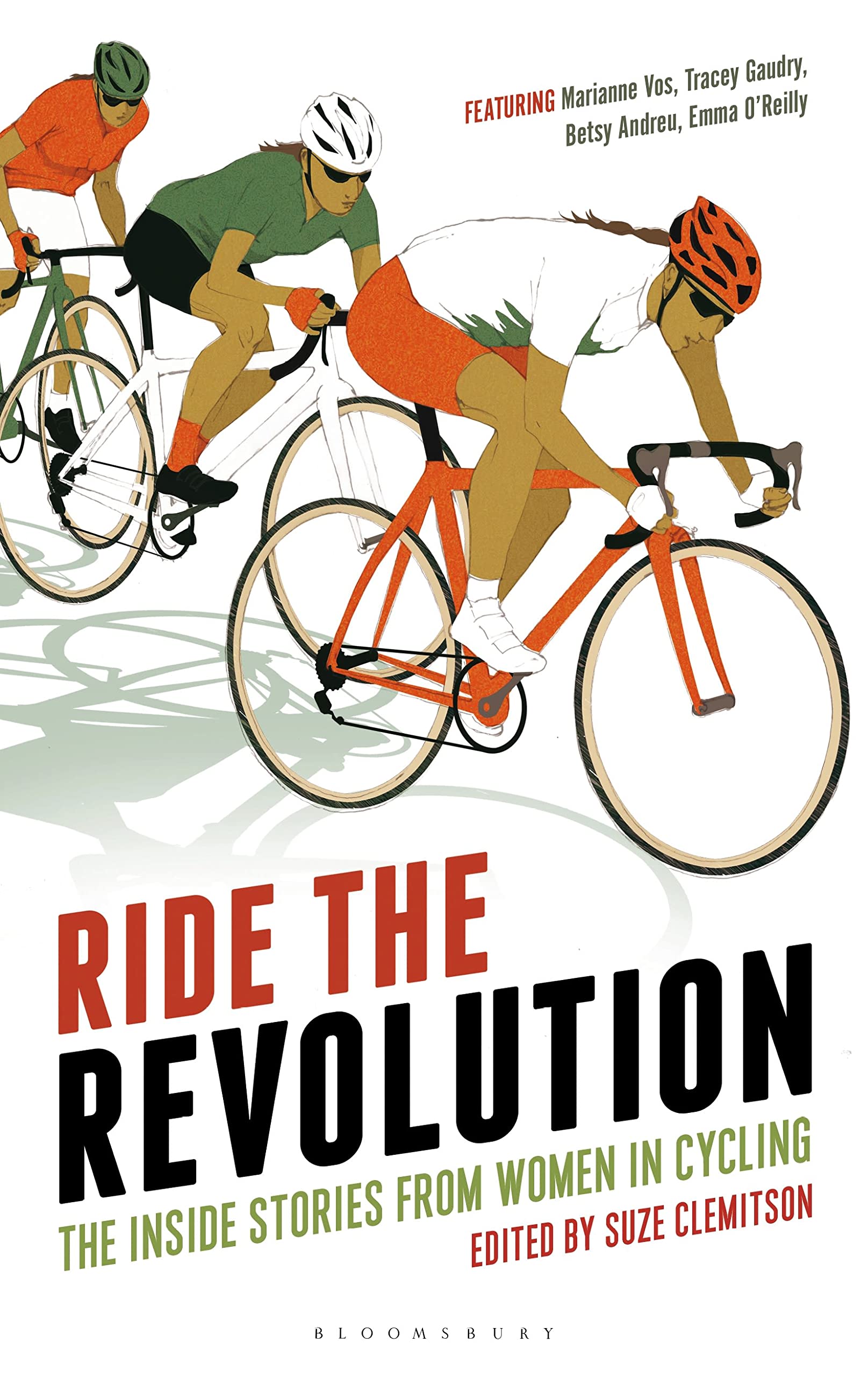 Ride the Revolution: The Inside Stories from Women in Cycling Social Sciences