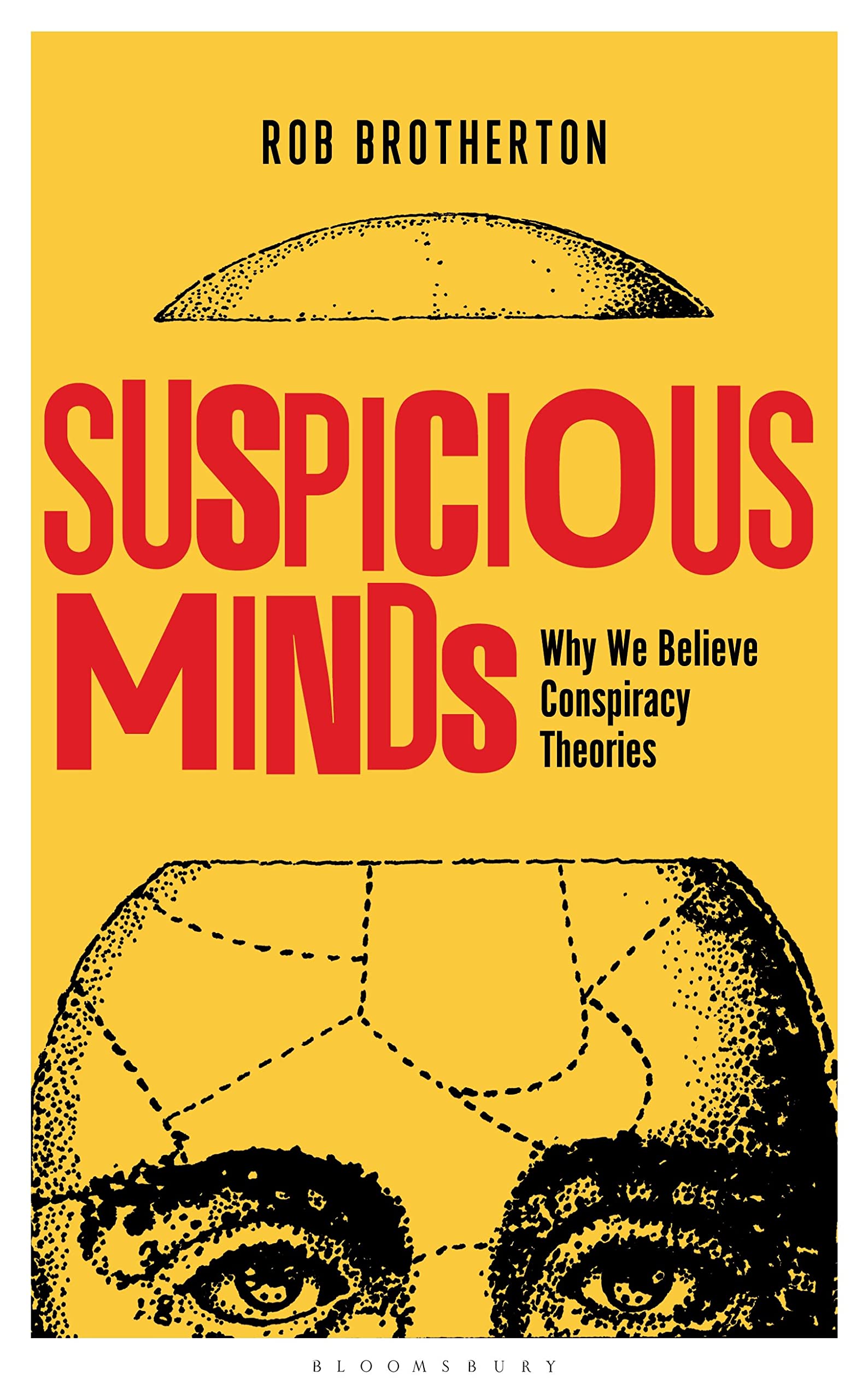 Suspicious Minds: Why We Believe Conspiracy Theories Law