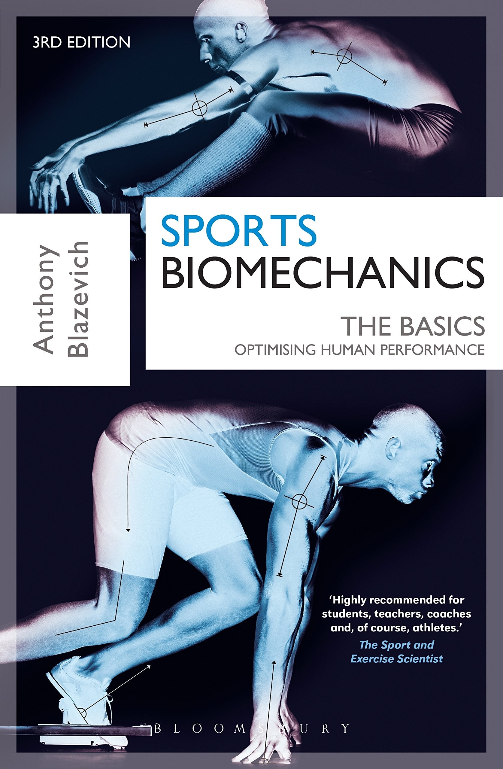 Sports Biomechanics: The Basics: Optimising Human Performance Medicine
