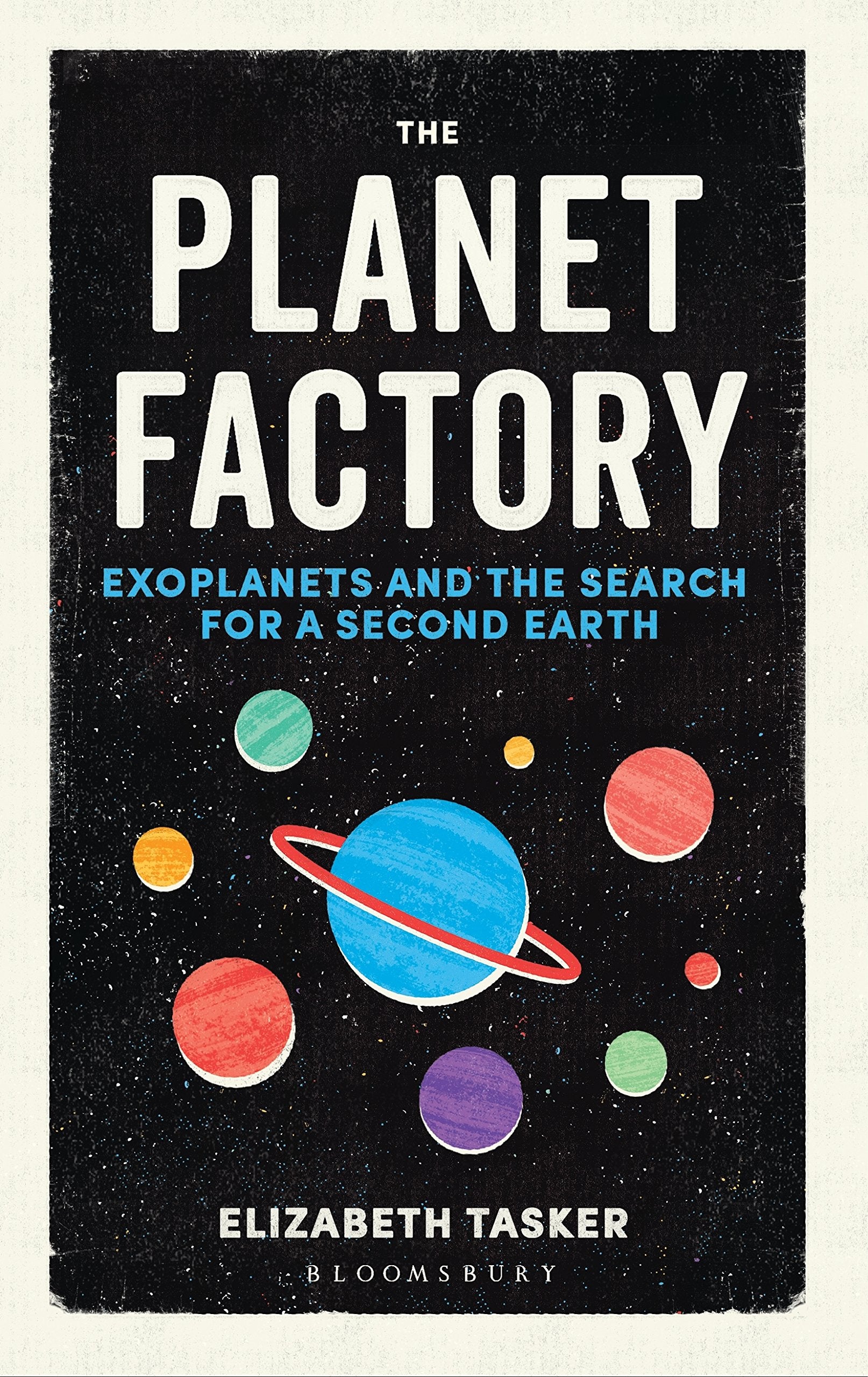 The Planet Factory: Exoplanets and the Search for a Second Earth Leisure, Home & Garden
