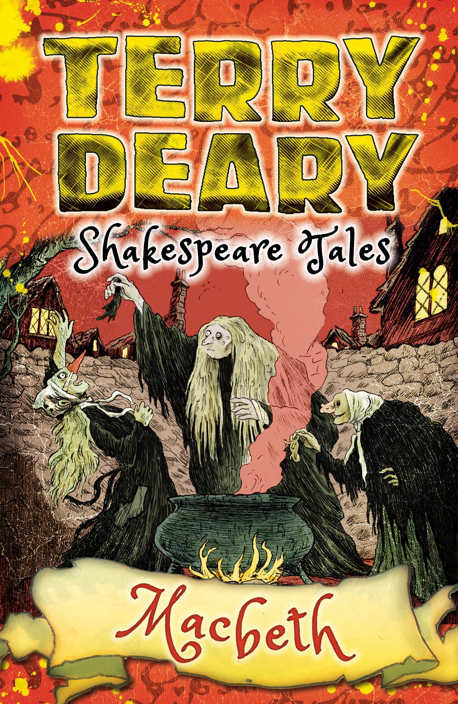 Shakespeare Tales: Macbeth (Terry Deary's Historical Tales) Non-fiction