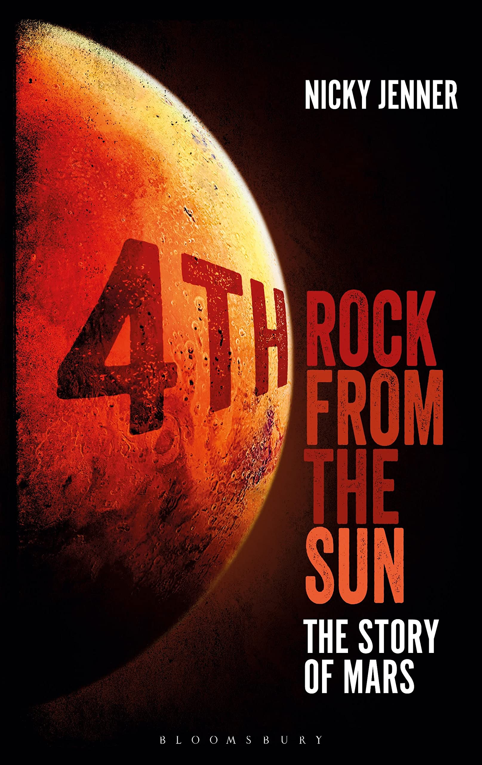 4th Rock from the Sun: The Story of Mars Natural Sciences