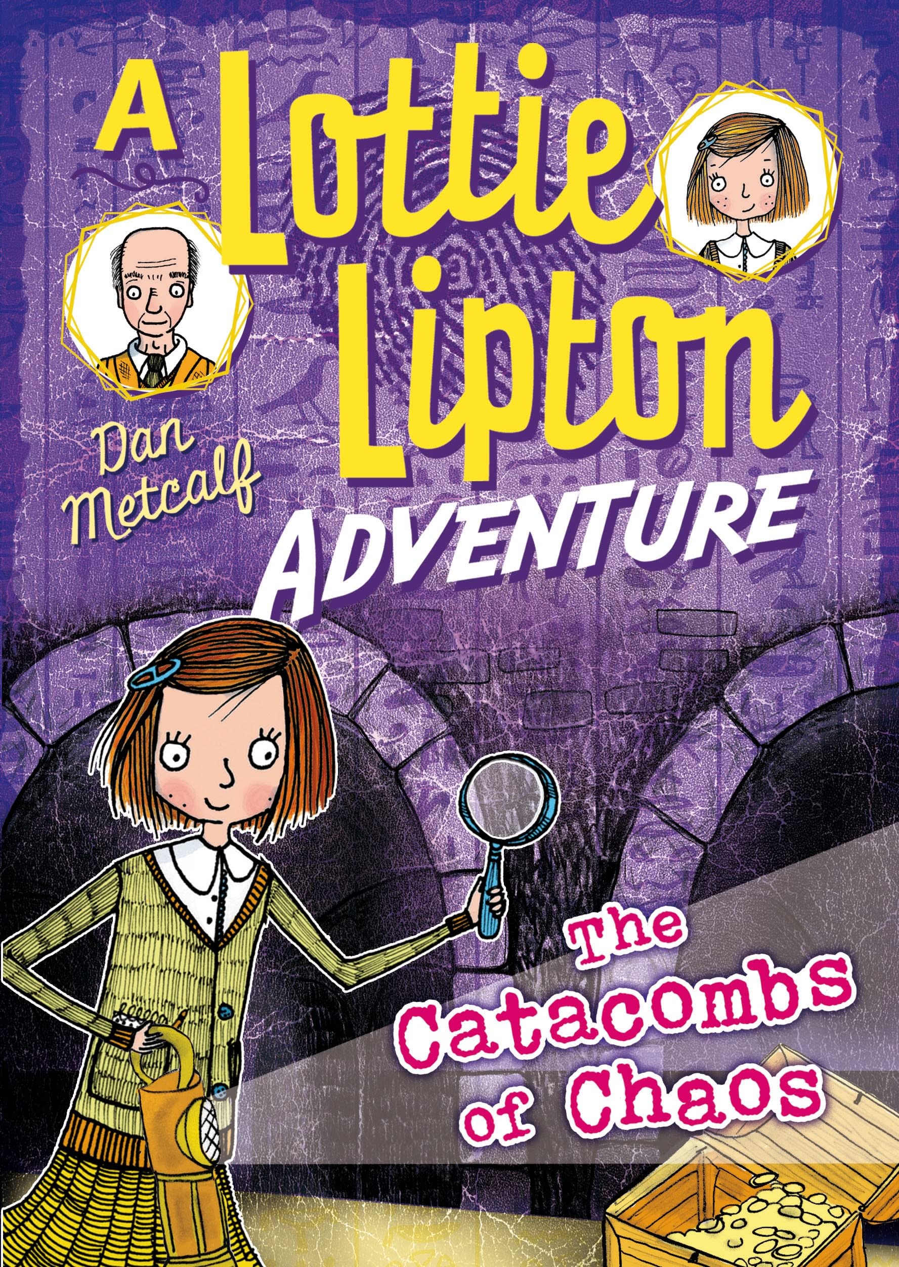 The Catacombs of Chaos A Lottie Lipton Adventure Novels & Short Stories