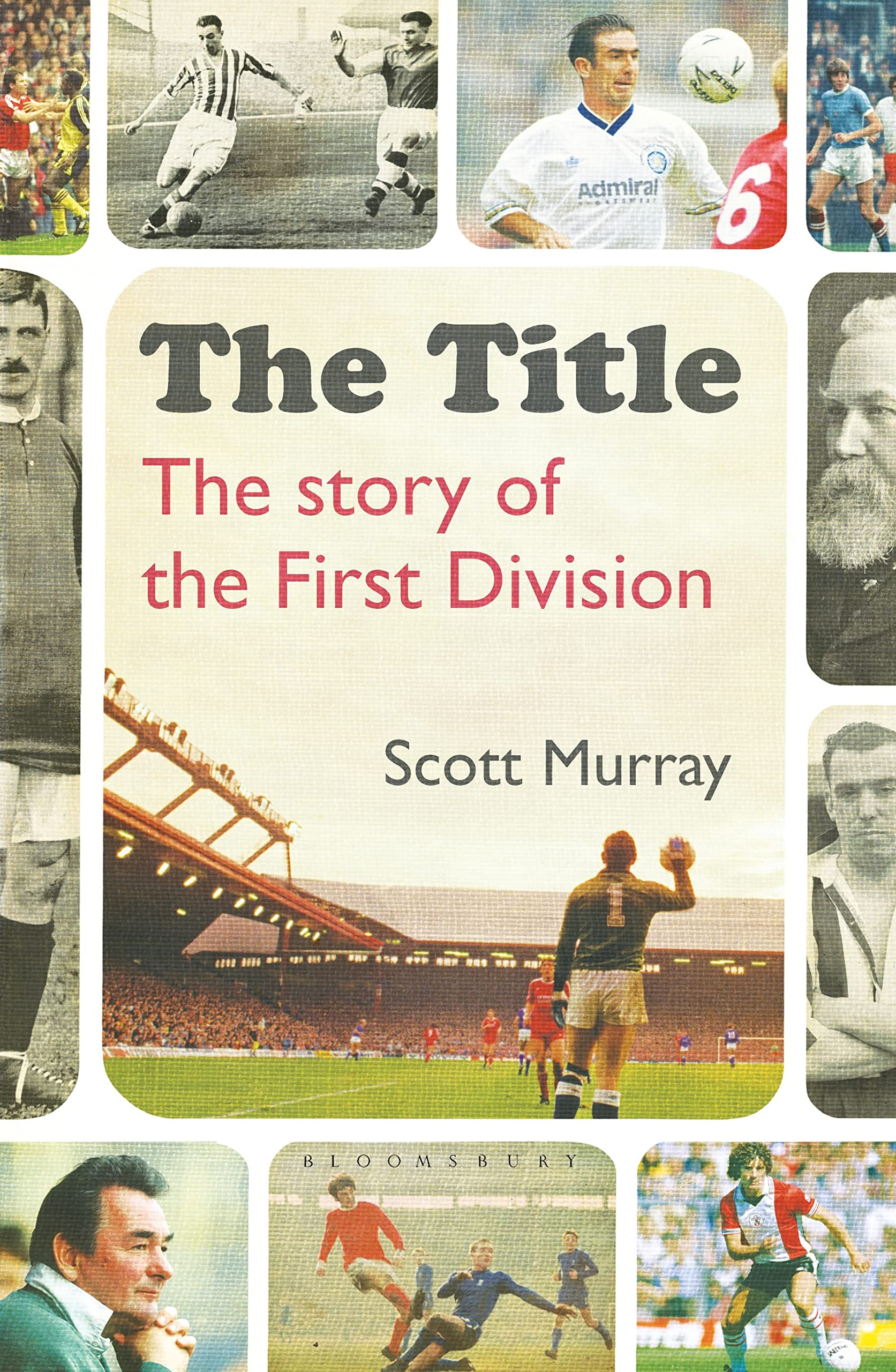 The Title: The Story of the First Division Social Sciences
