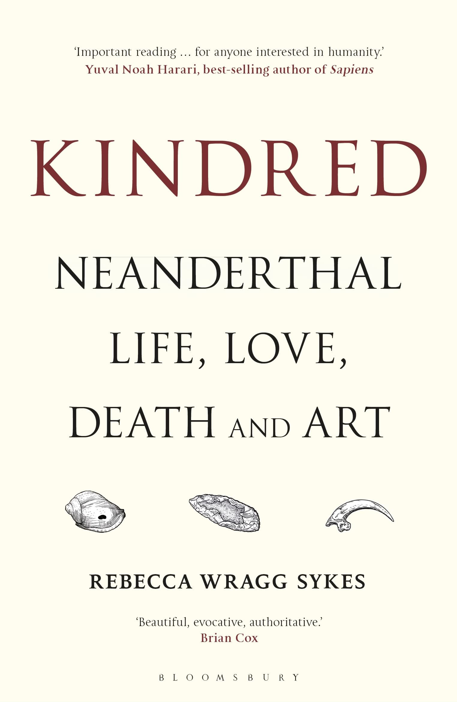Kindred: Neanderthal Life, Love, Death and Art Books