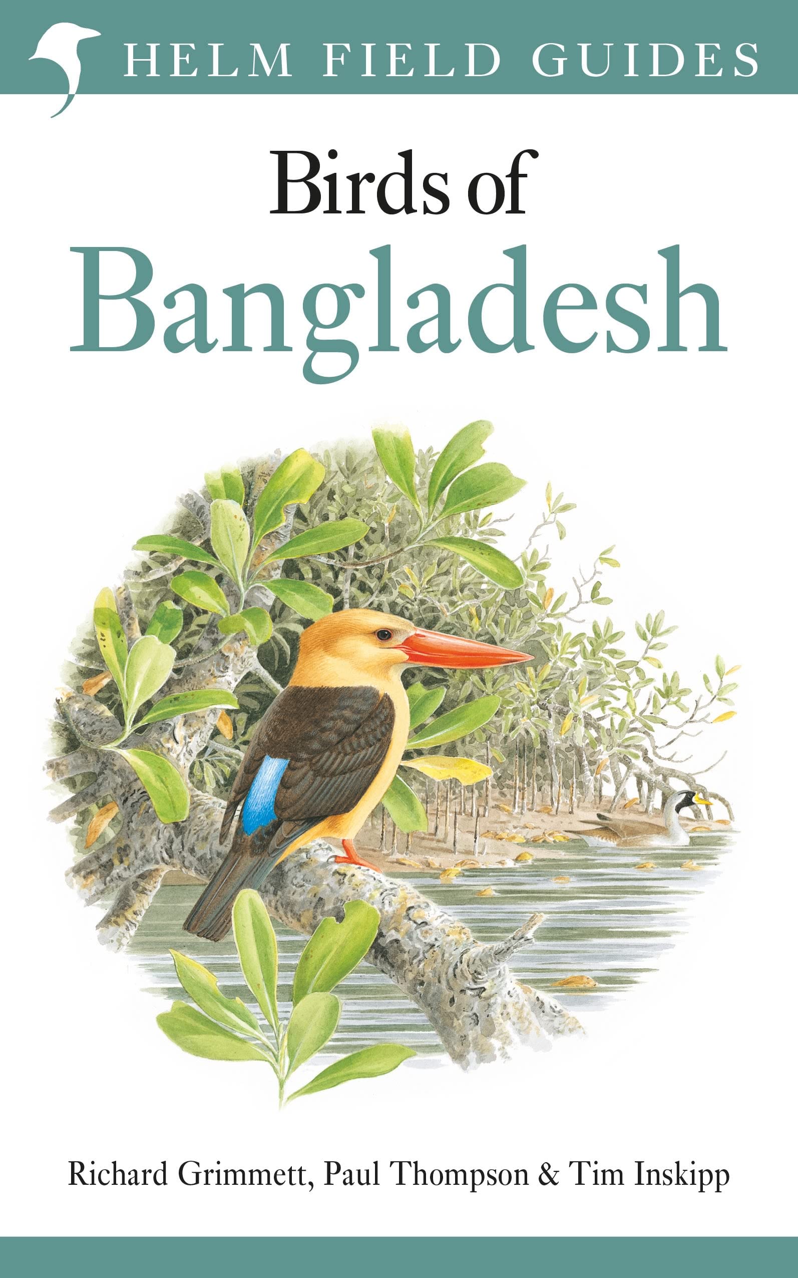 Field Guide to the Birds of Bangladesh (Helm Field Guides) Mathematics