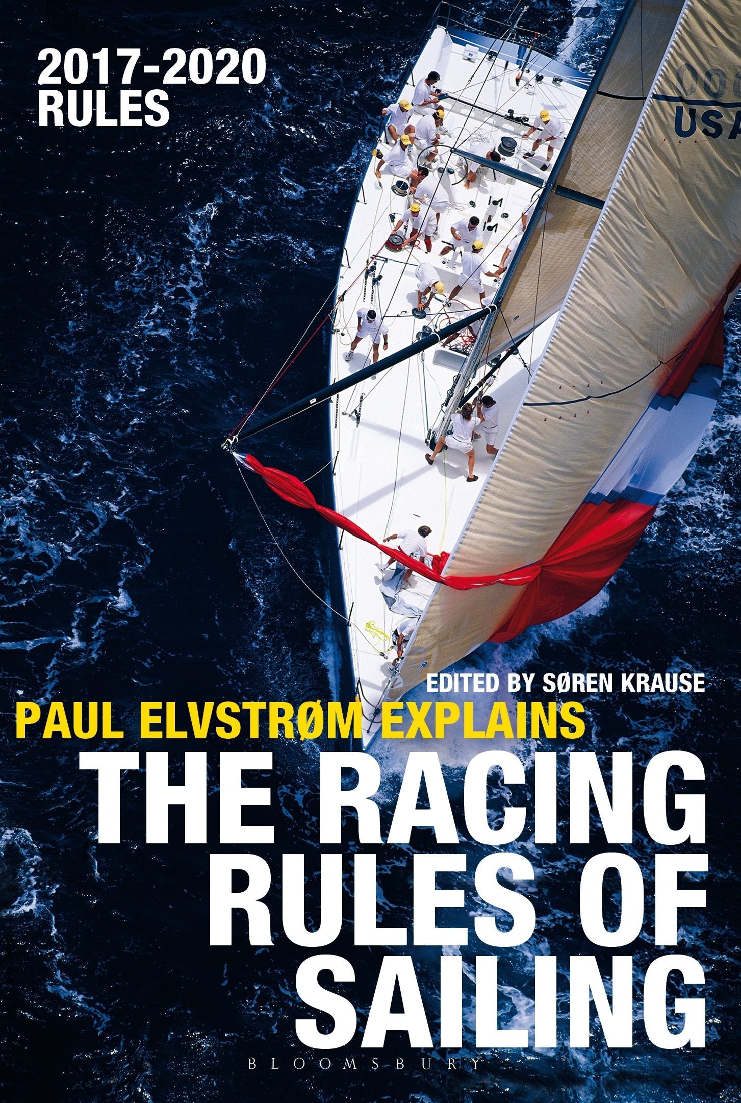 Paul Elvstrom Explains the Racing Rules of Sailing: 2017-2020 Rules book