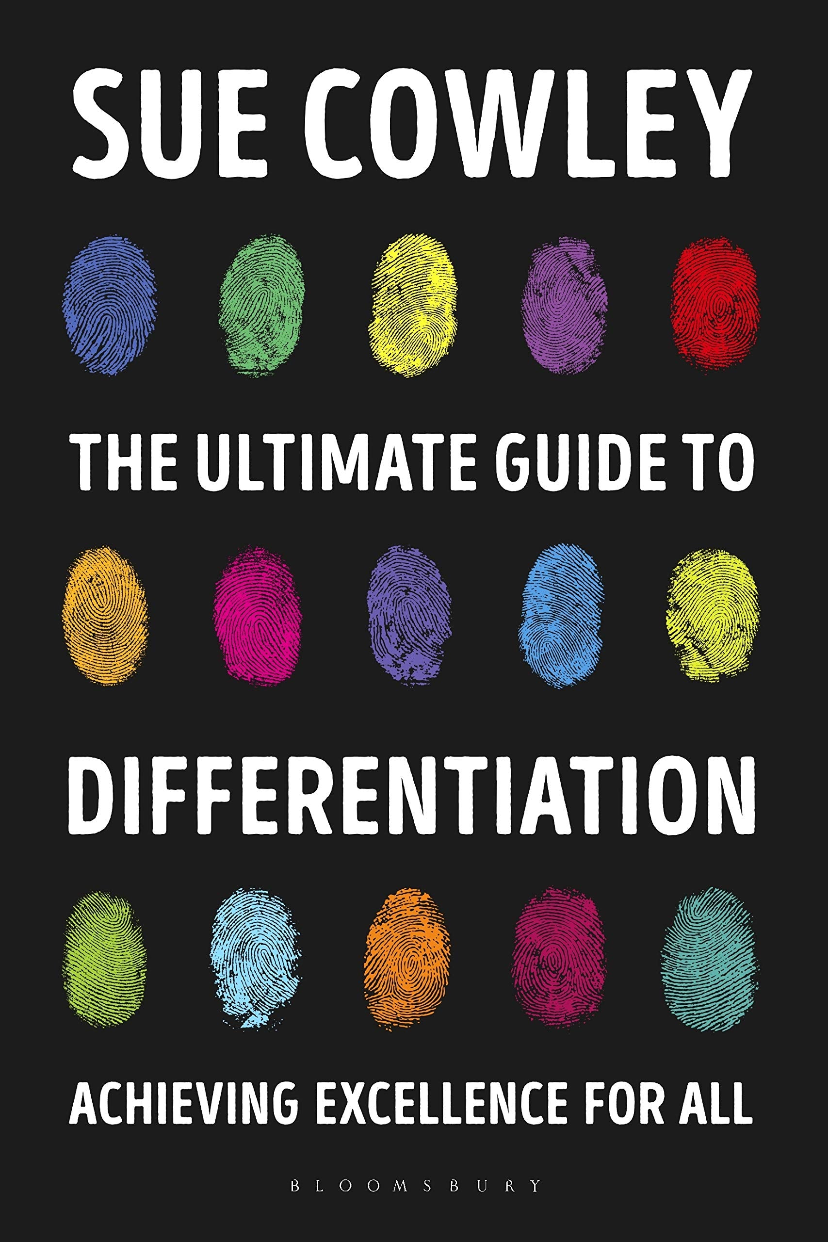 The Ultimate Guide to Differentiation: Achieving Excellence for All Education & Training