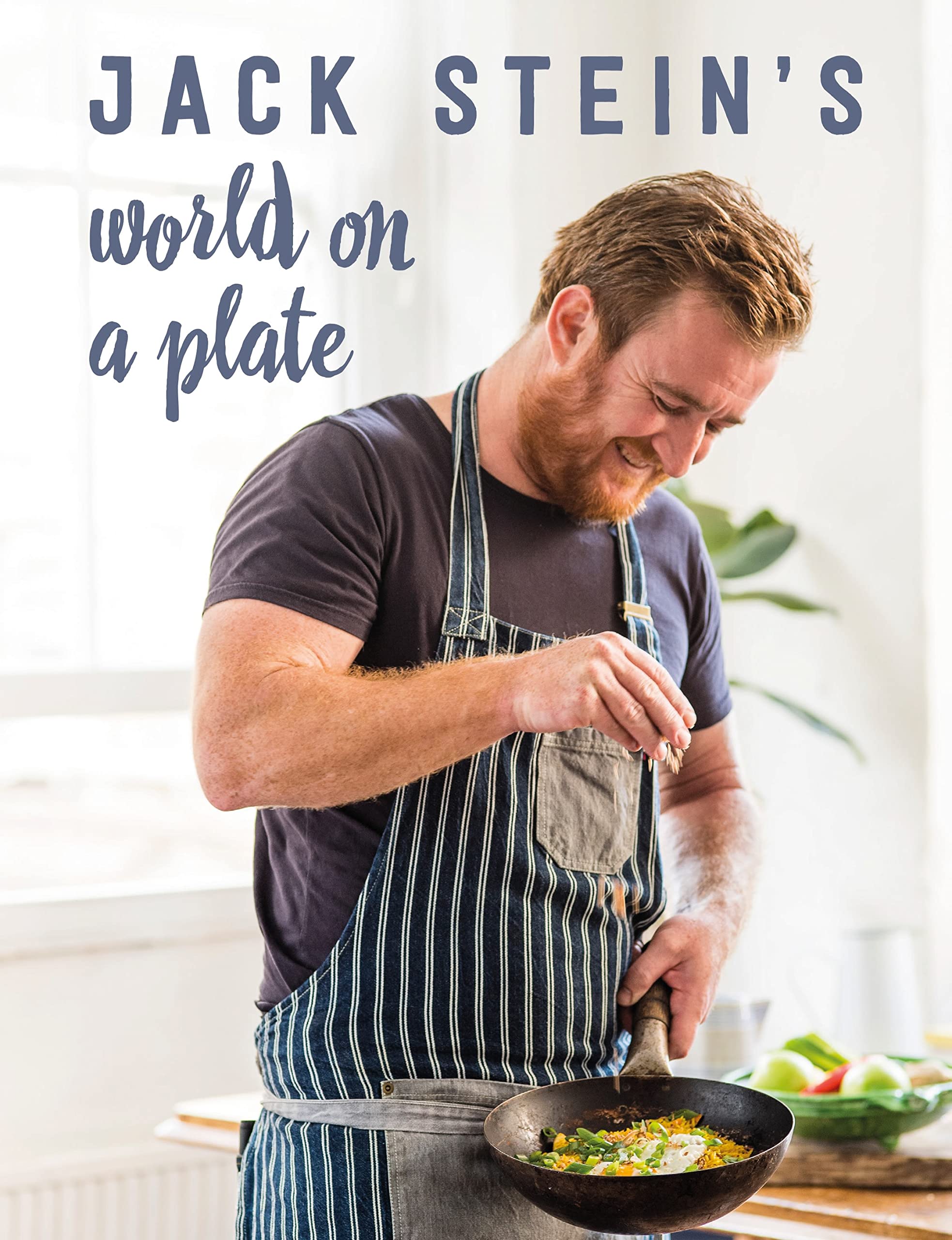 Jack Stein's World on a Plate: Local produce, world flavours, exciting food Leisure, Home & Garden