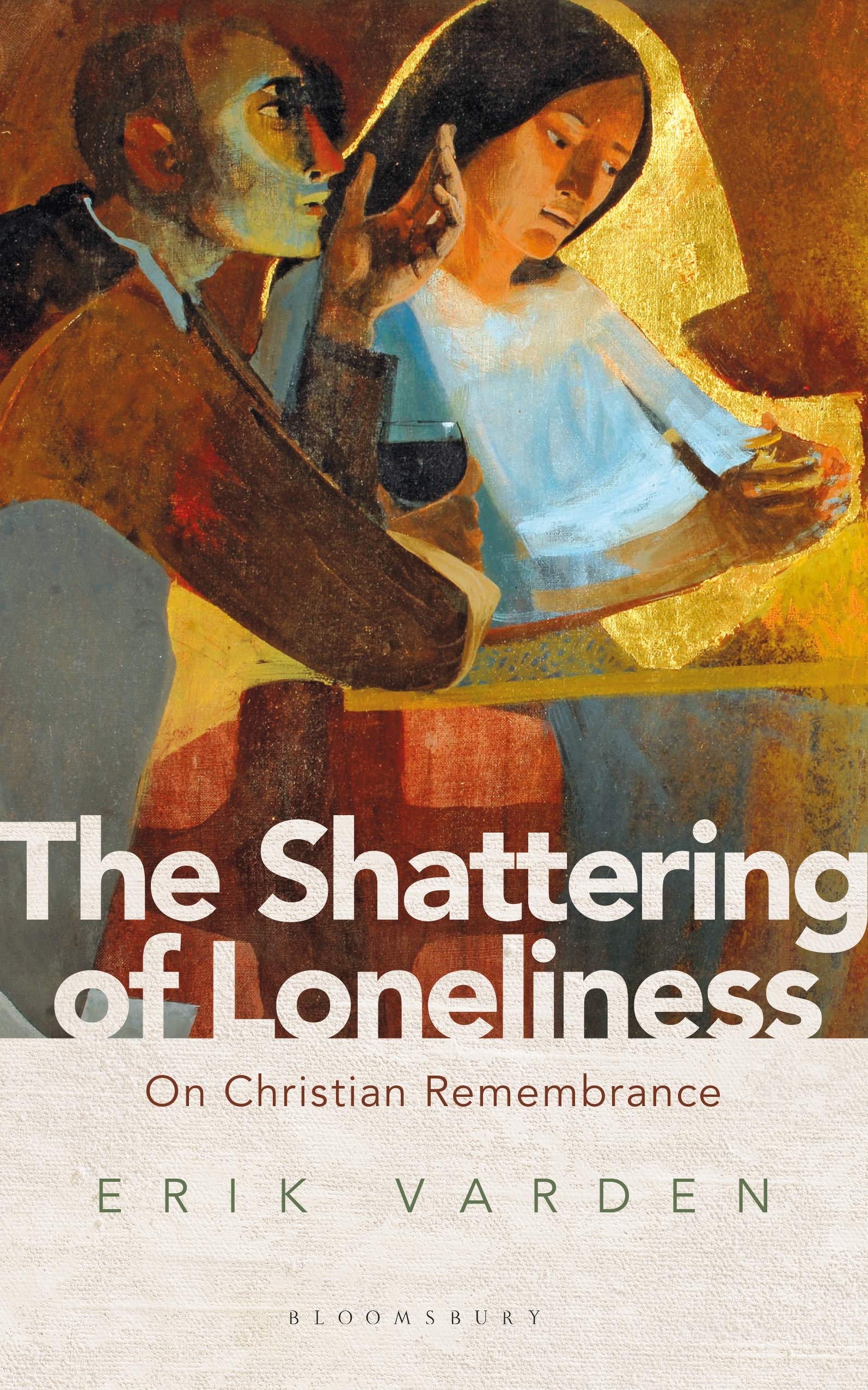 The Shattering of Loneliness: On Christian Remembrance book